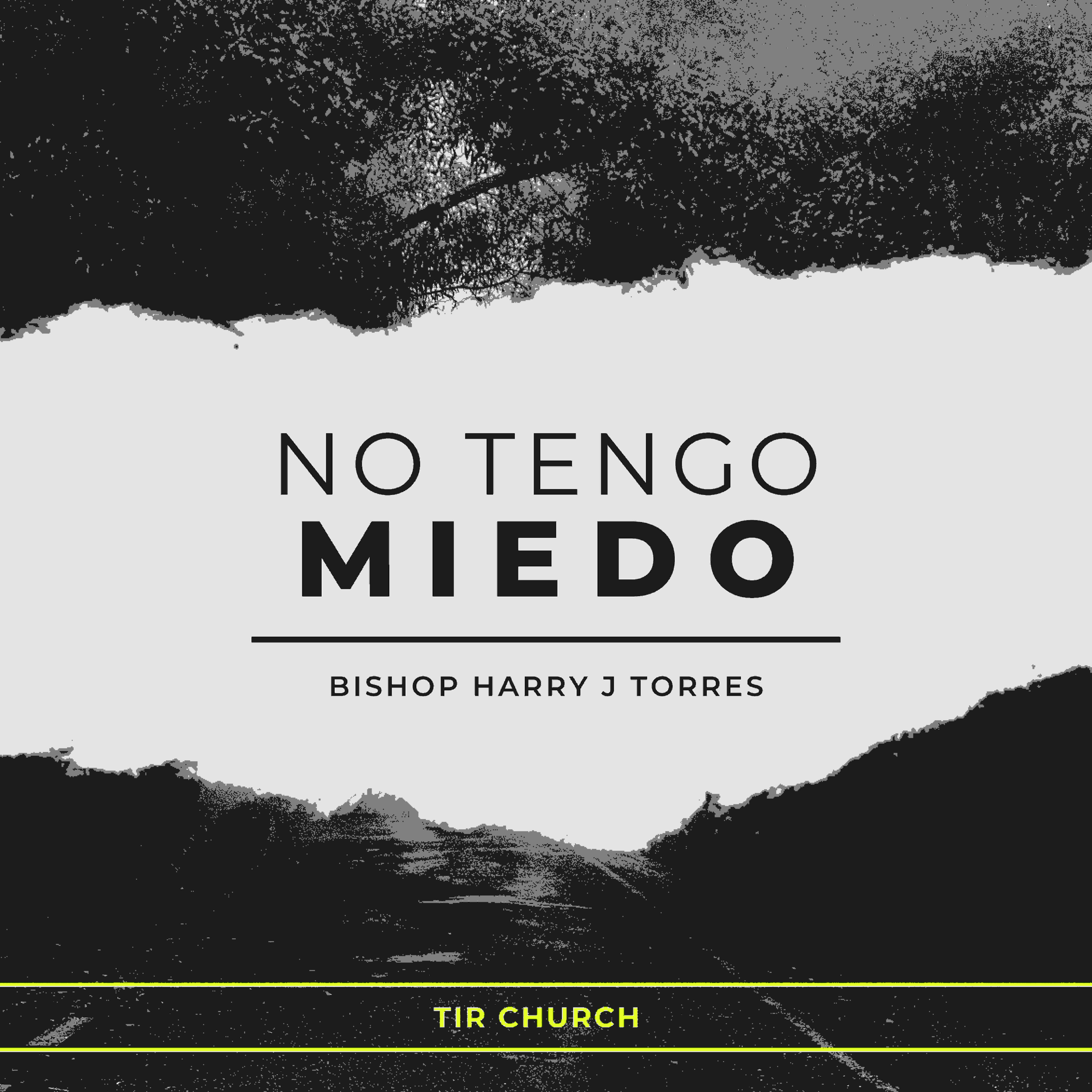 No tengo miedo by Bishop Harry J Torres episode artwork