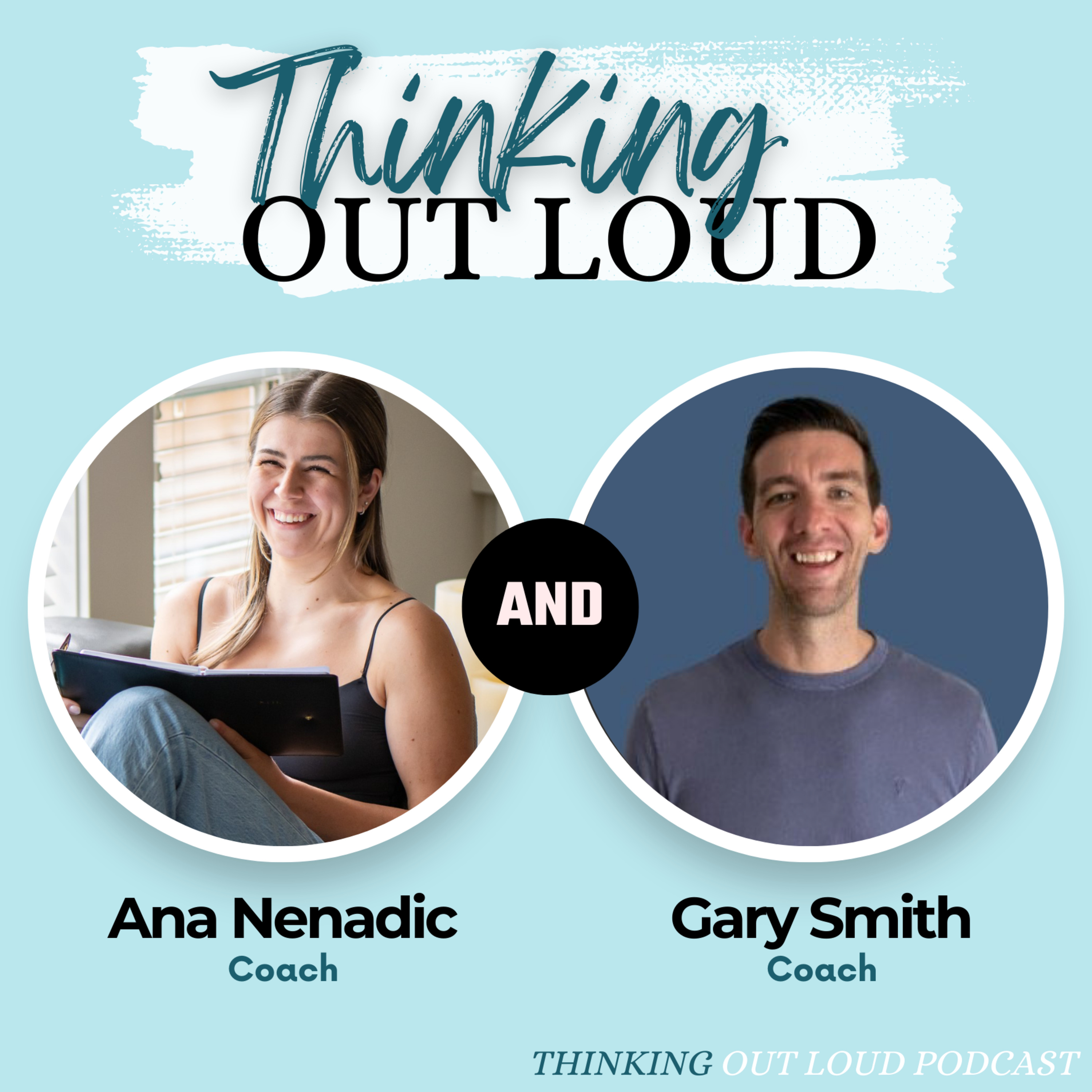 Thinking OUT LOUD