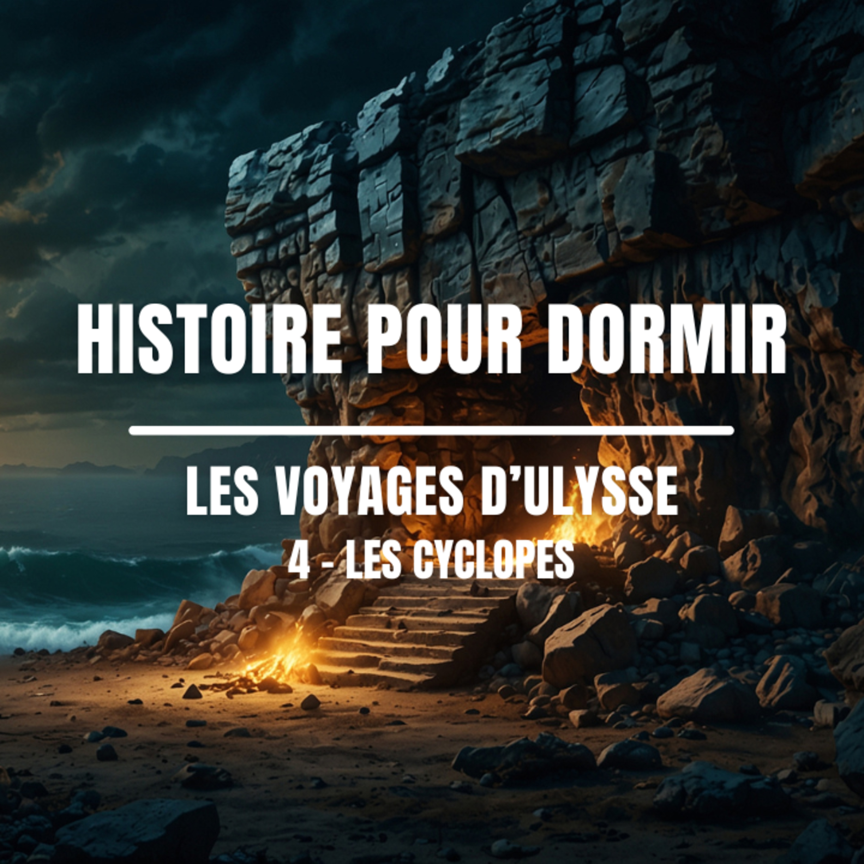 👁️ Histoire pour dormir – Ulysse contre les Cyclopes | Le piège de Polyphème (4) 🌙