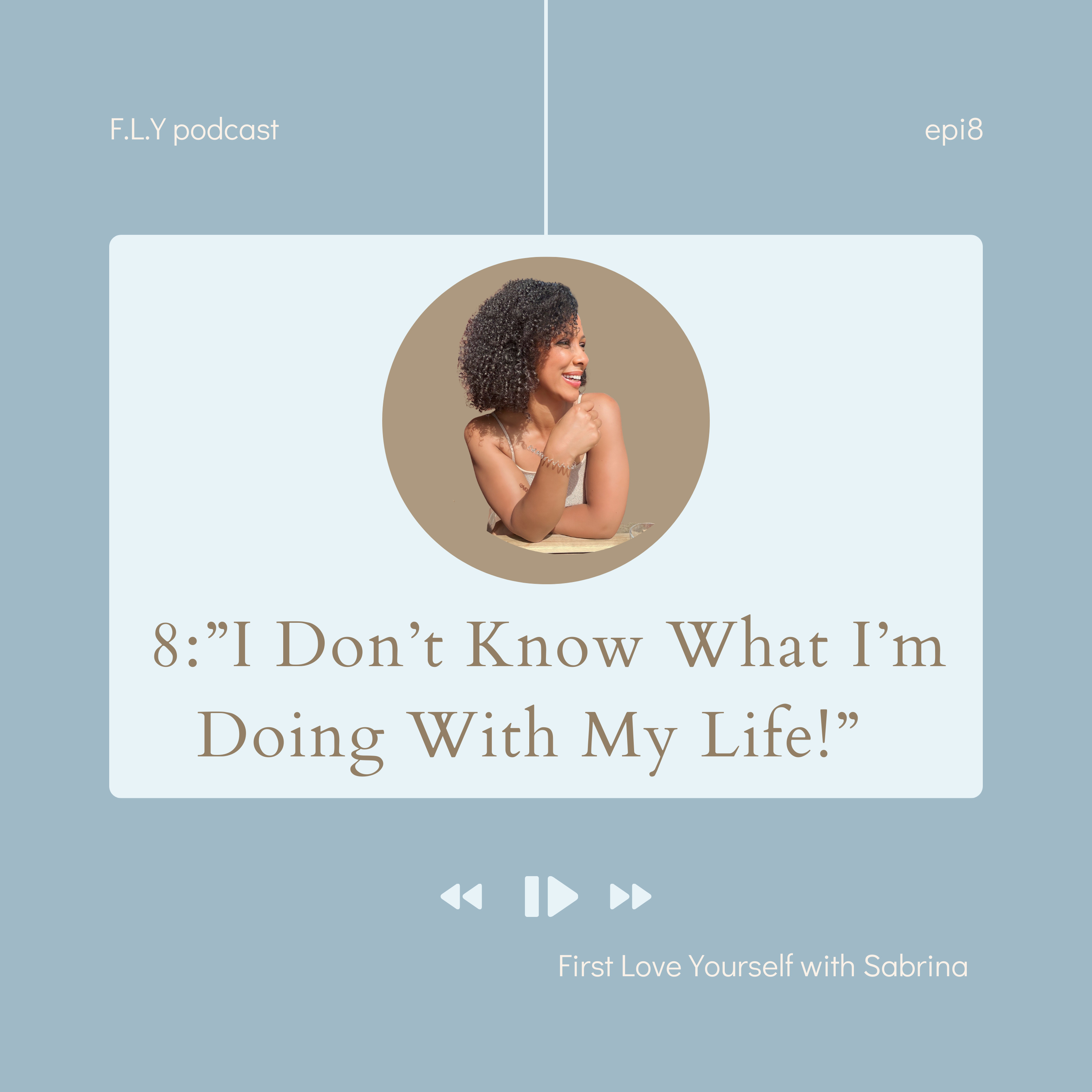 The First Love Yourself podcast