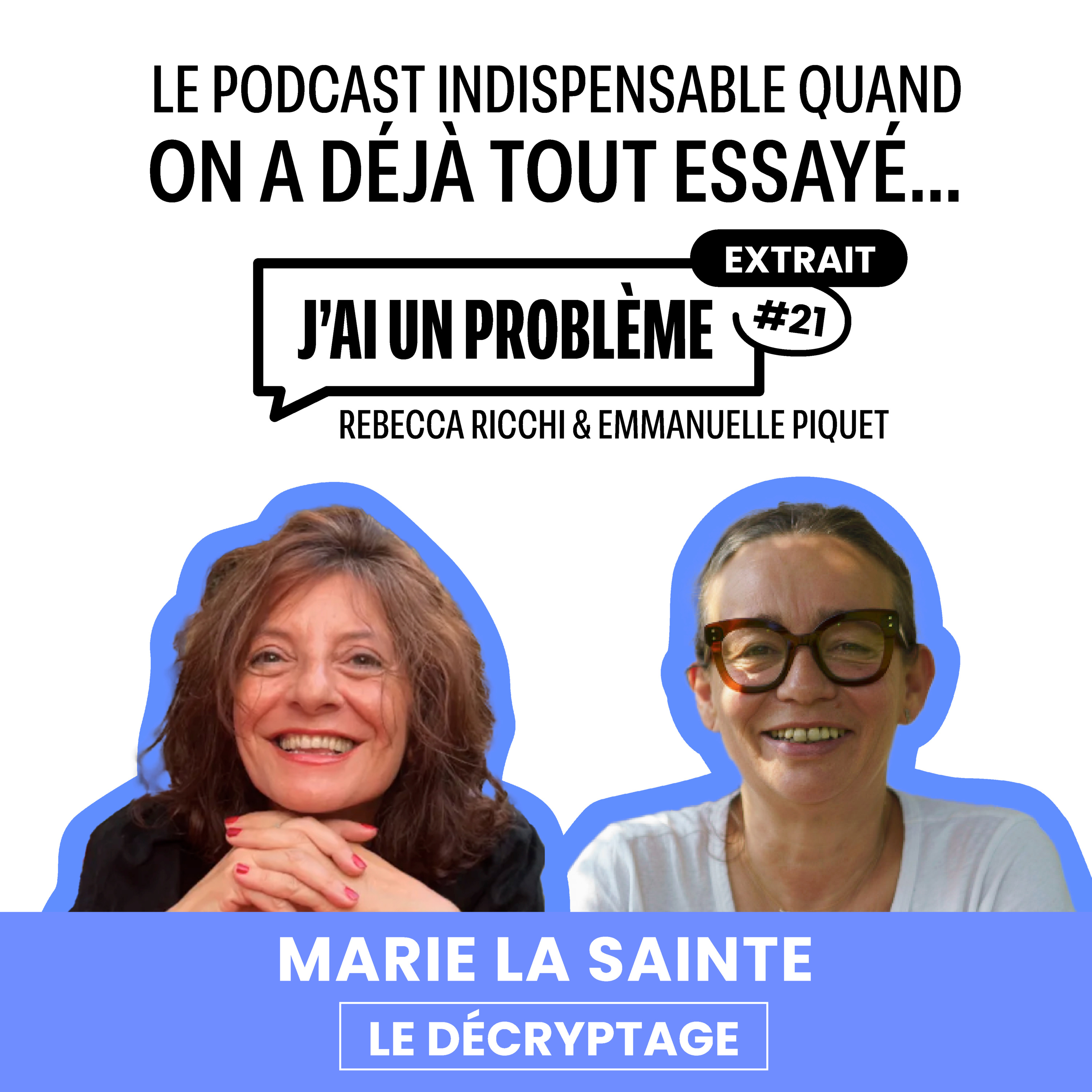 Marie la sainte - Le décryptage episode artwork