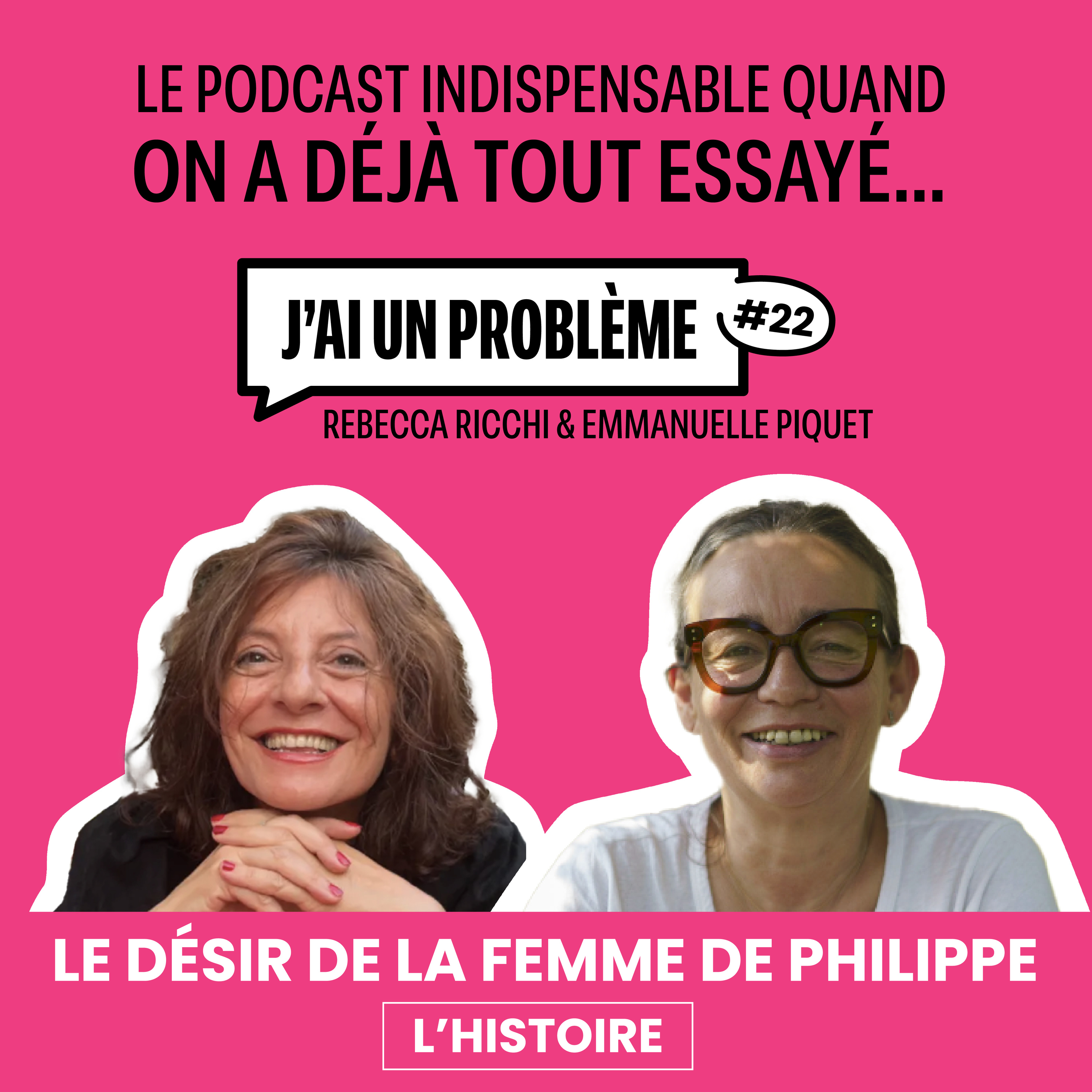 Le désir de la femme de Philippe - L’histoire episode artwork