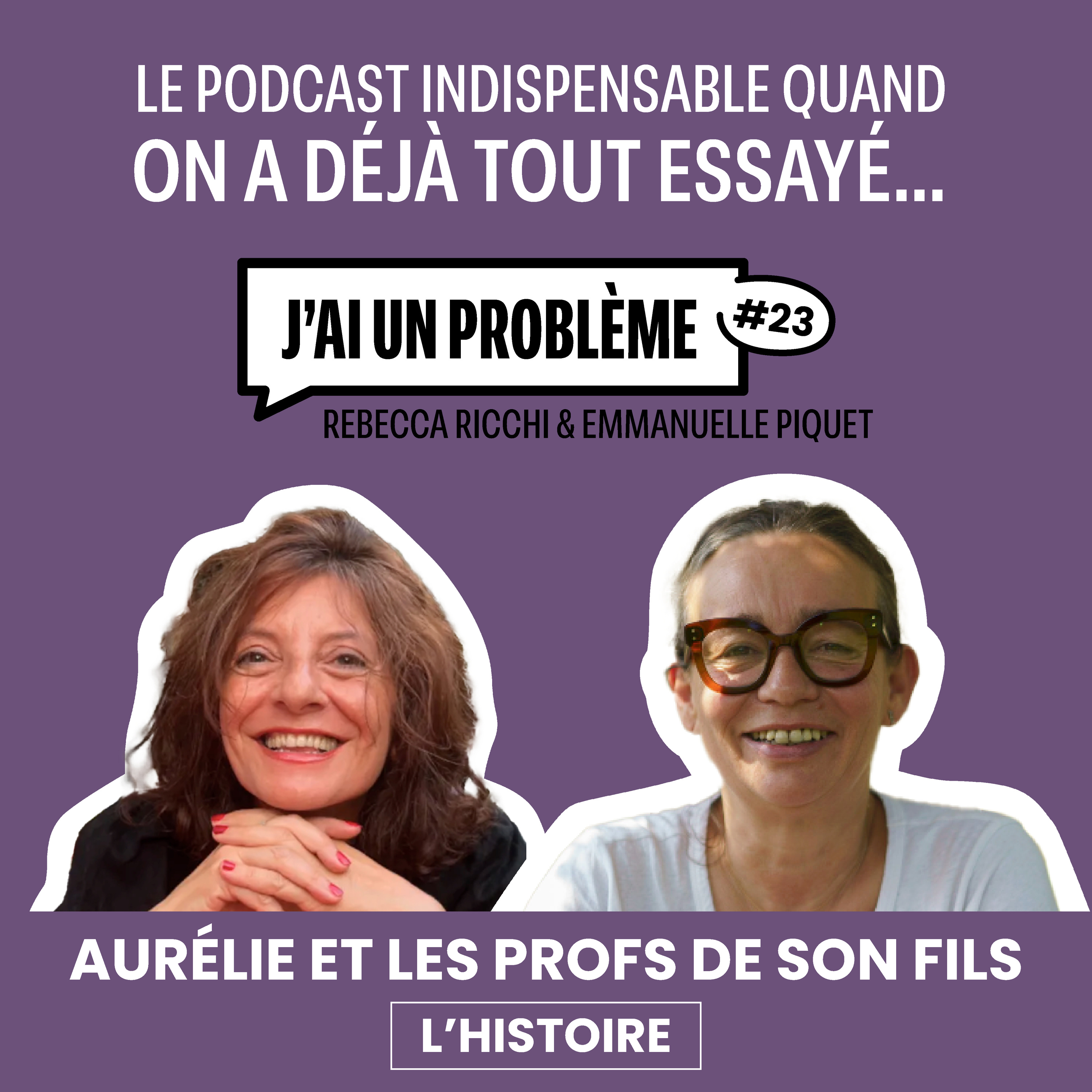 Aurélie et les profs de son fils…- L’histoire  episode artwork