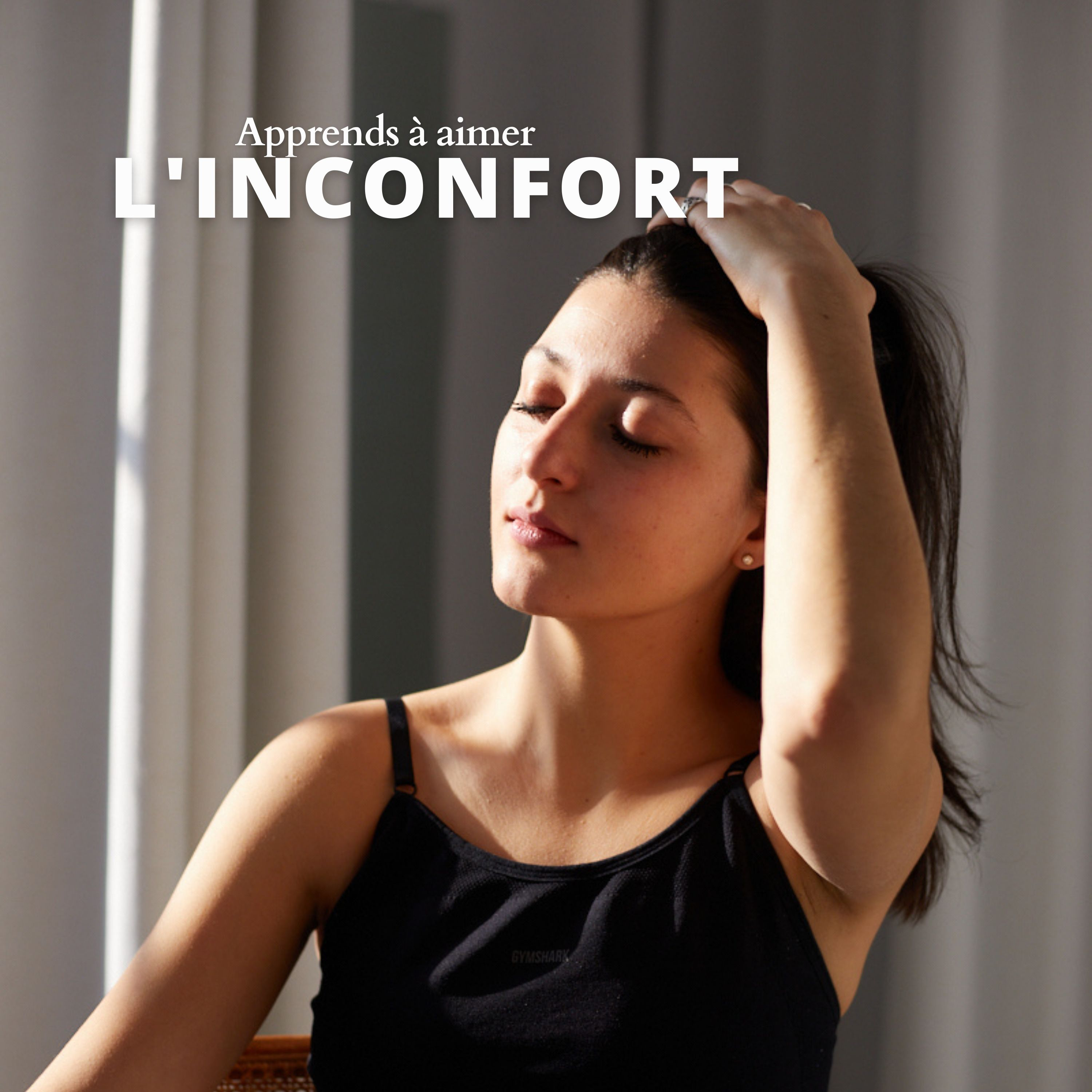 5 - Comment apprendre à aimer les inconforts de ta vie episode artwork