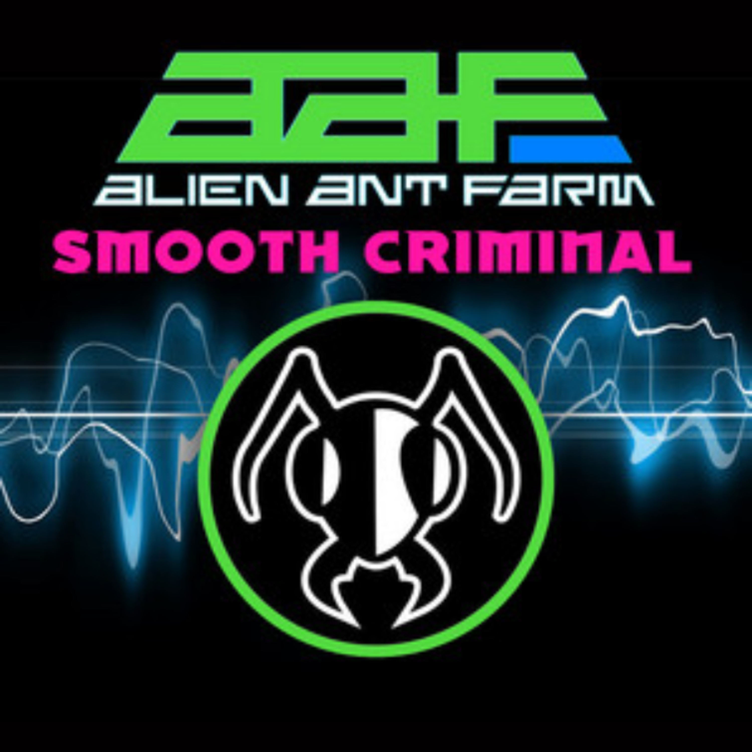 Alien Ant Farm - Smooth Criminal  episode artwork