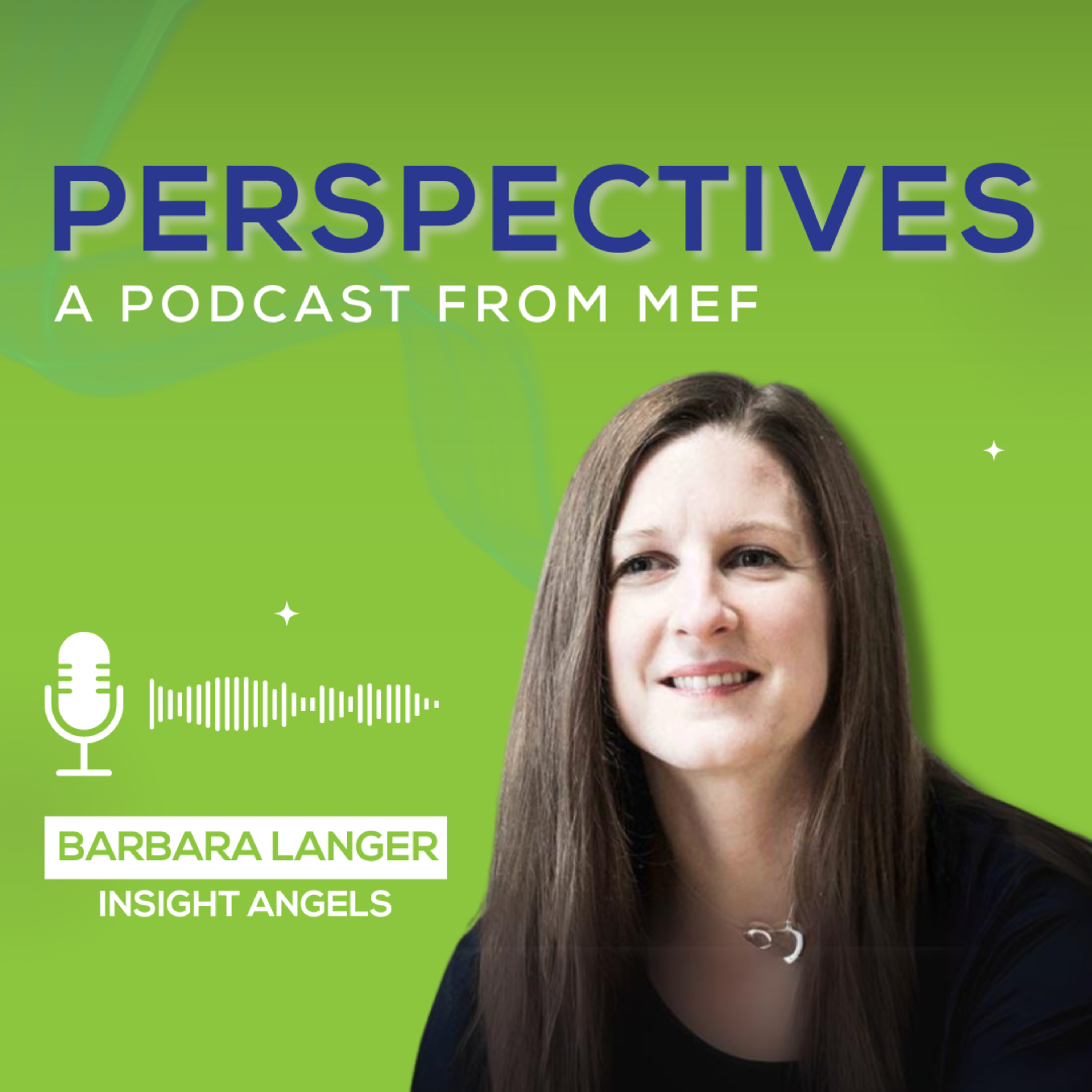 Consumer Trust on Mobile – Stagnantly Mediocre. Barbara Langer, Co-Founder of Insight Angels Speaks About Surveying Consumer Trust for MEF’s 10th Consumer Trust Study