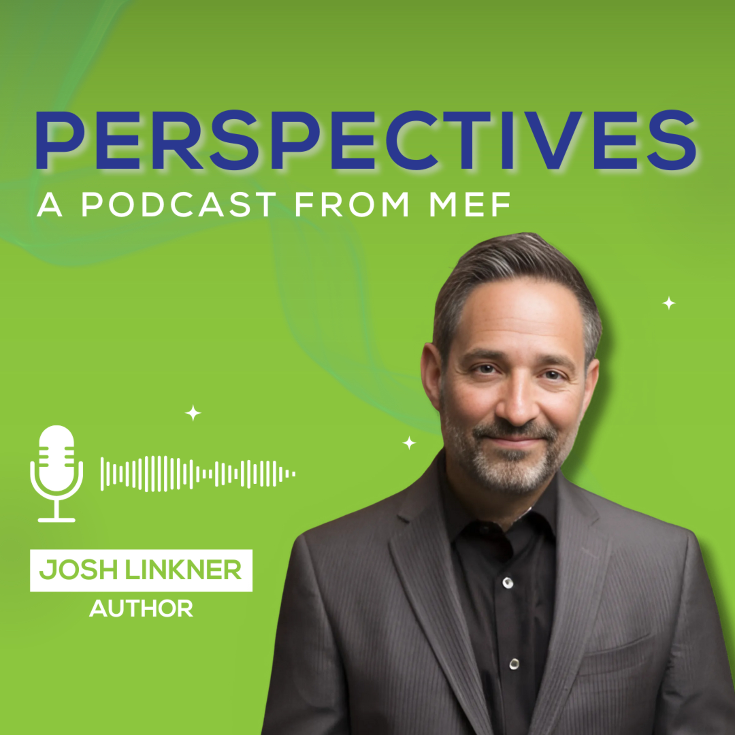 Jazz Up Your Leadership: Embracing AI and Creativity in the Mobile Revolution with Josh Linkner