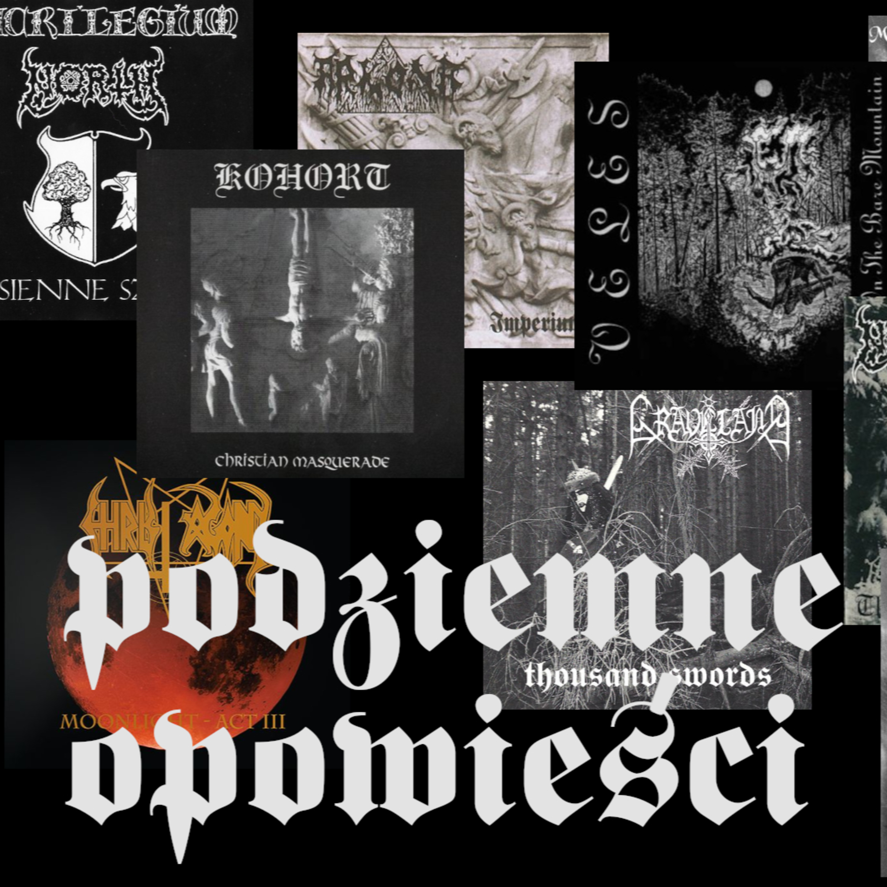Podziemne opowieści. Polski Black Metal, część III: złote lata (1995 - 1996) episode artwork