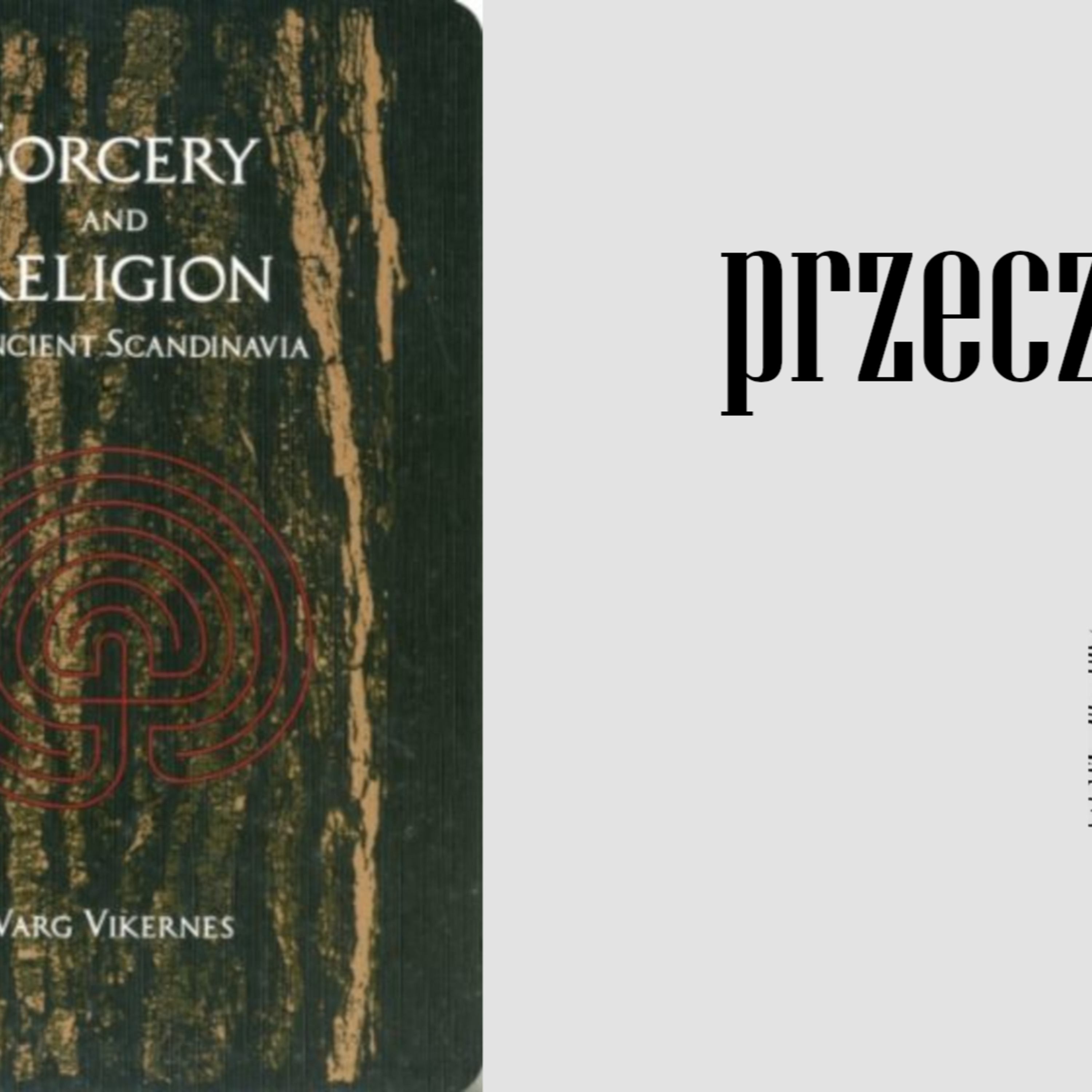 Przeczytane: Varg i jego "Sorcery and Religion in Ancient Scandinavia" episode artwork