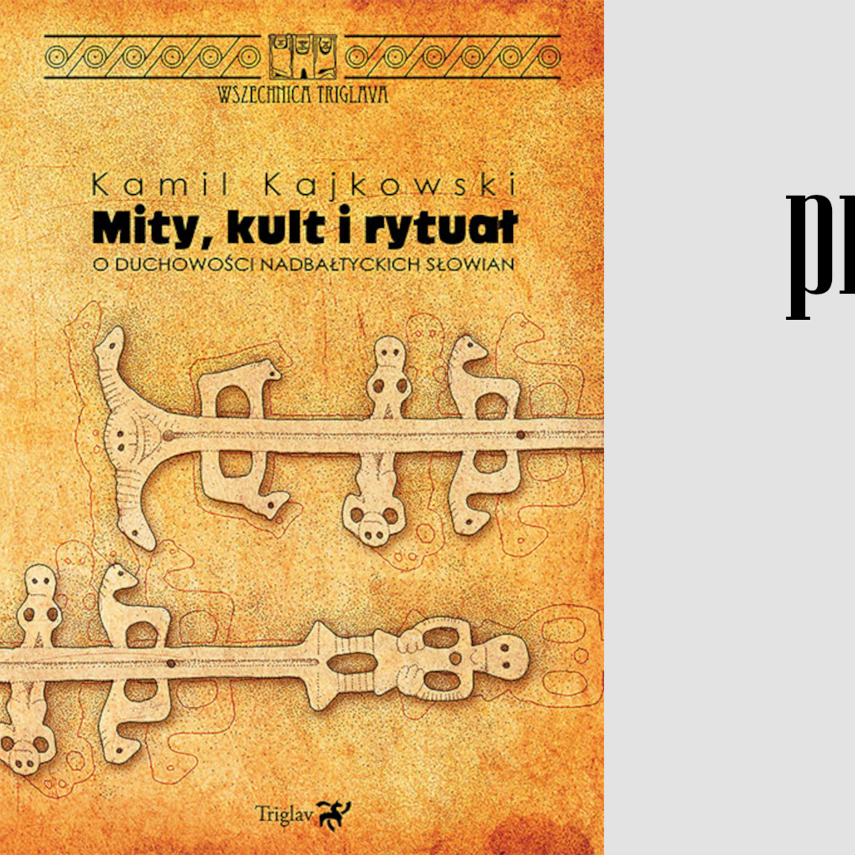 Przeczytane: Kamil Kajkowski - "Mity, kult i rytuał. O duchowości..." (Wydawnictwo Triglav, 2017) episode artwork