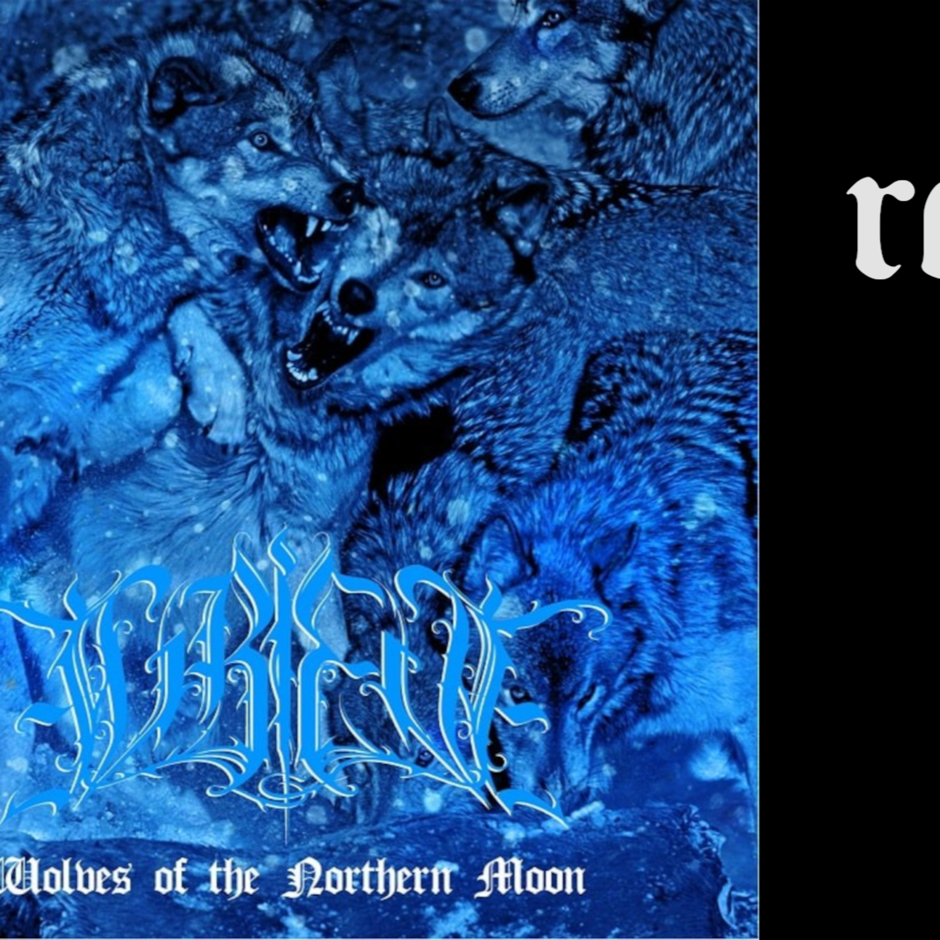 Grieve - "Wolves of the Northern Moon" (Werewolf Records, 2023) episode artwork