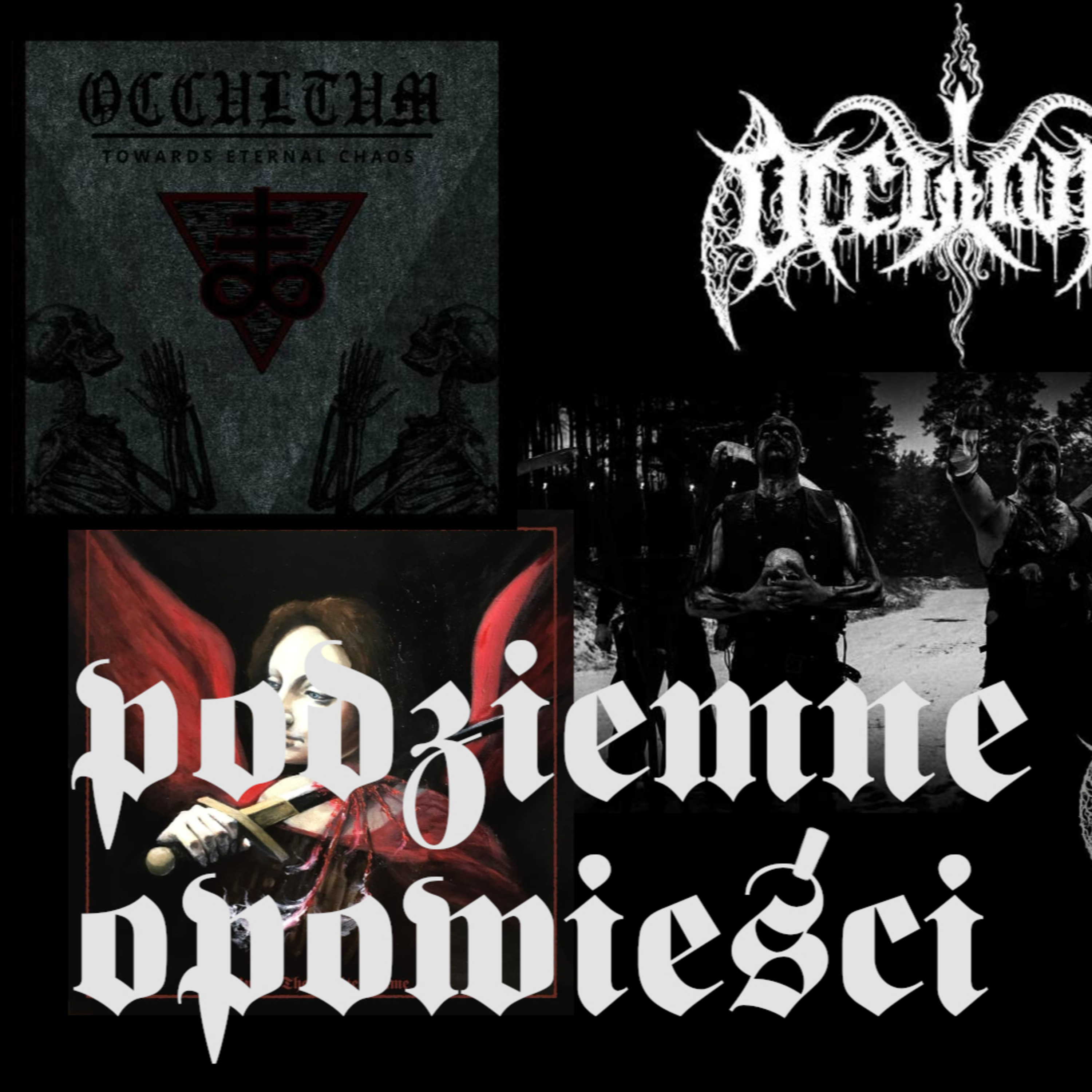 Podziemne opowieści. Occultum. Satanic Black Metal Until Death! episode artwork