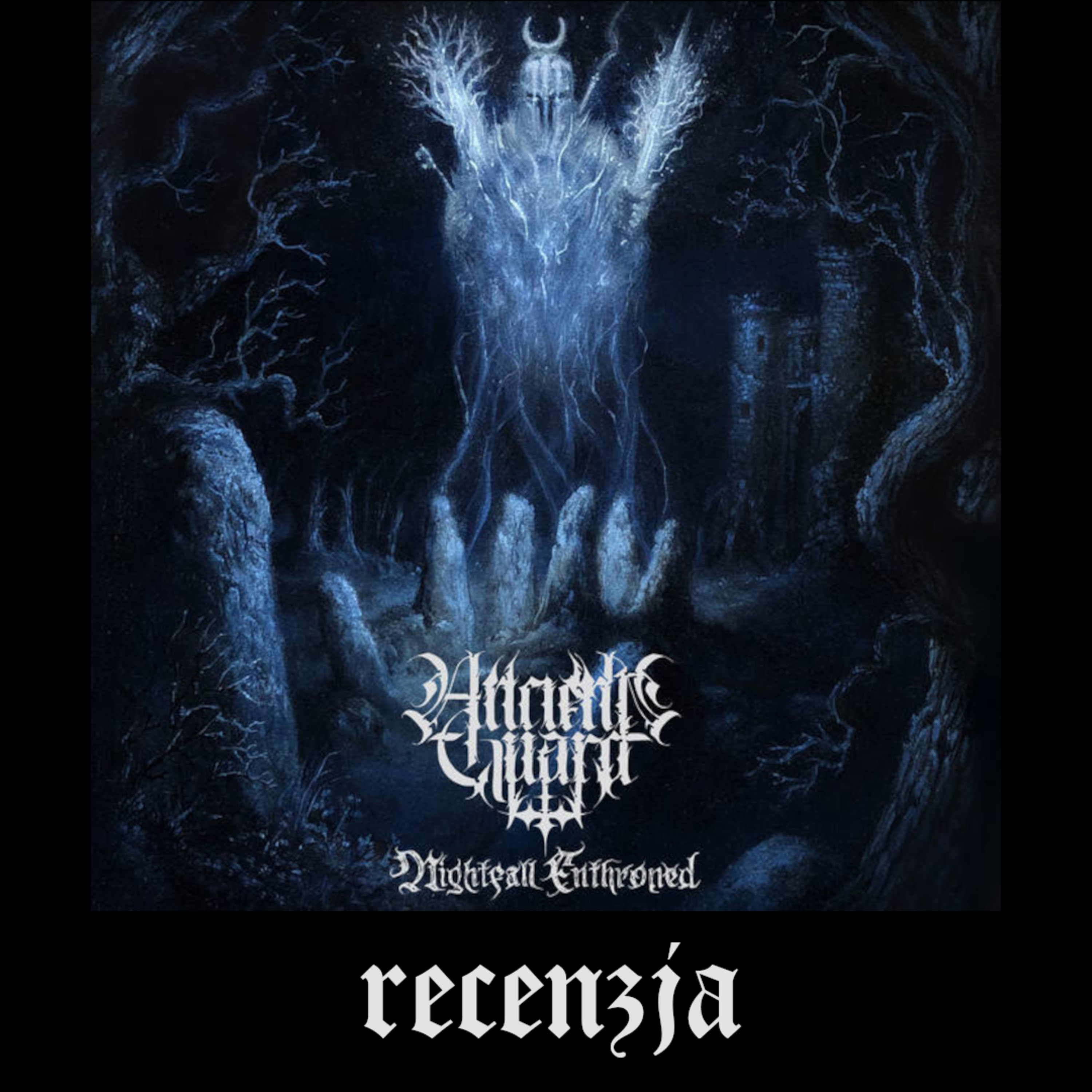RECENZJA. Ancient Guard - "Nightfall Enthroned" (Iron Bonehead Productions, 2024) episode artwork