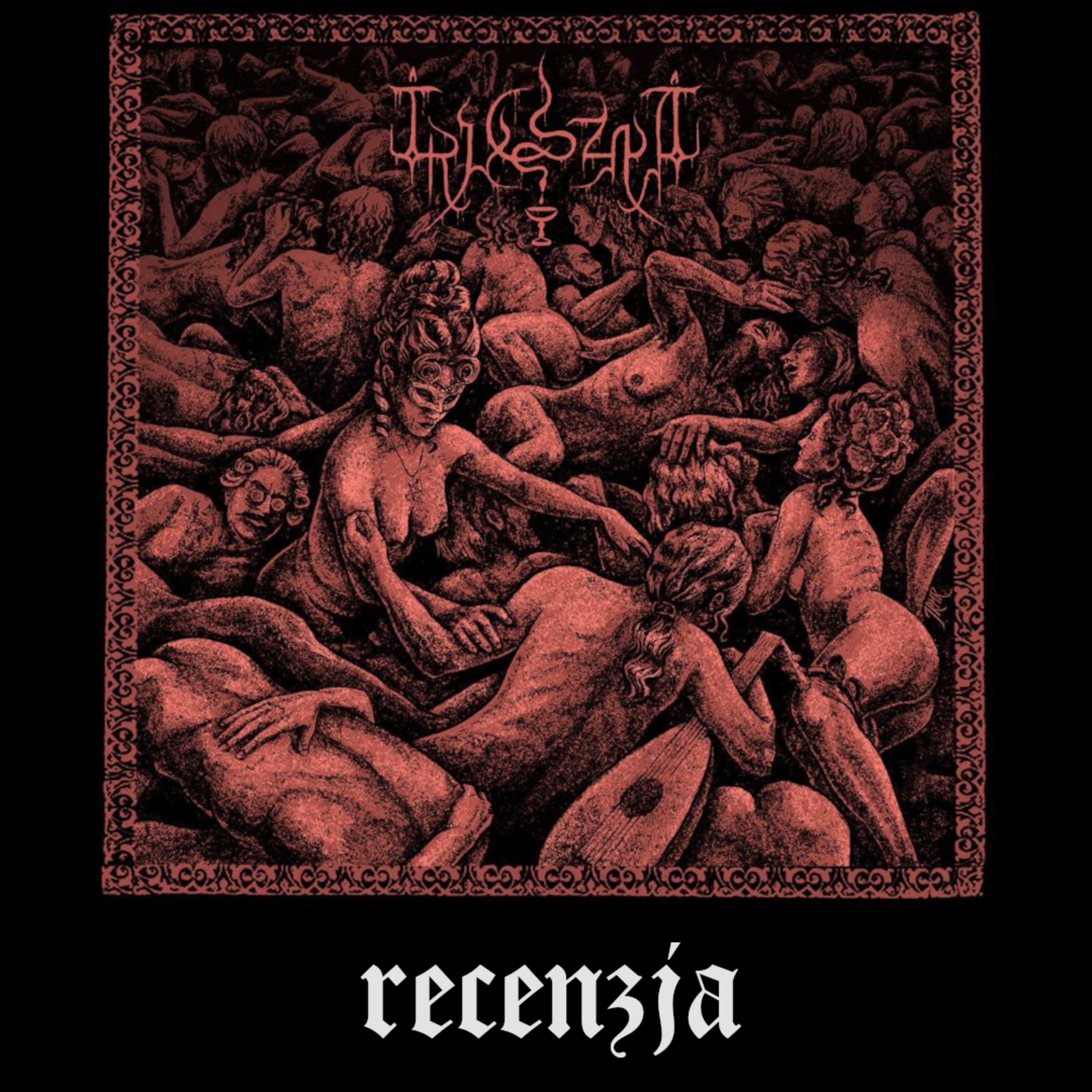 RECENZJA. Trucizna - "Wrzenie Krwi" (Under the Sign of Garazel Productions, 2024) episode artwork