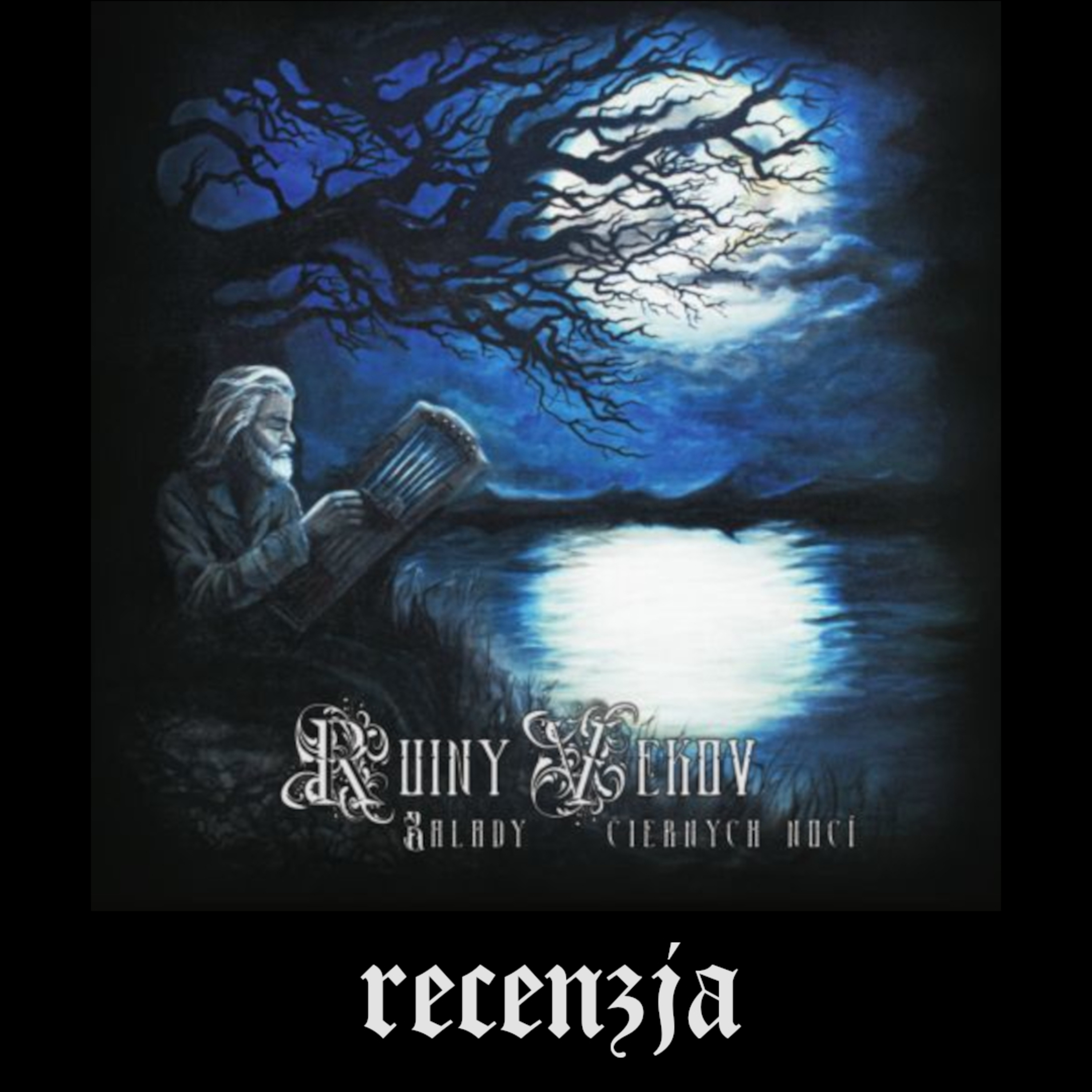 RECENZJA. Ruiny Vekov - "Balady čiernych nocí" (Werewolf Promotion, 2024) episode artwork