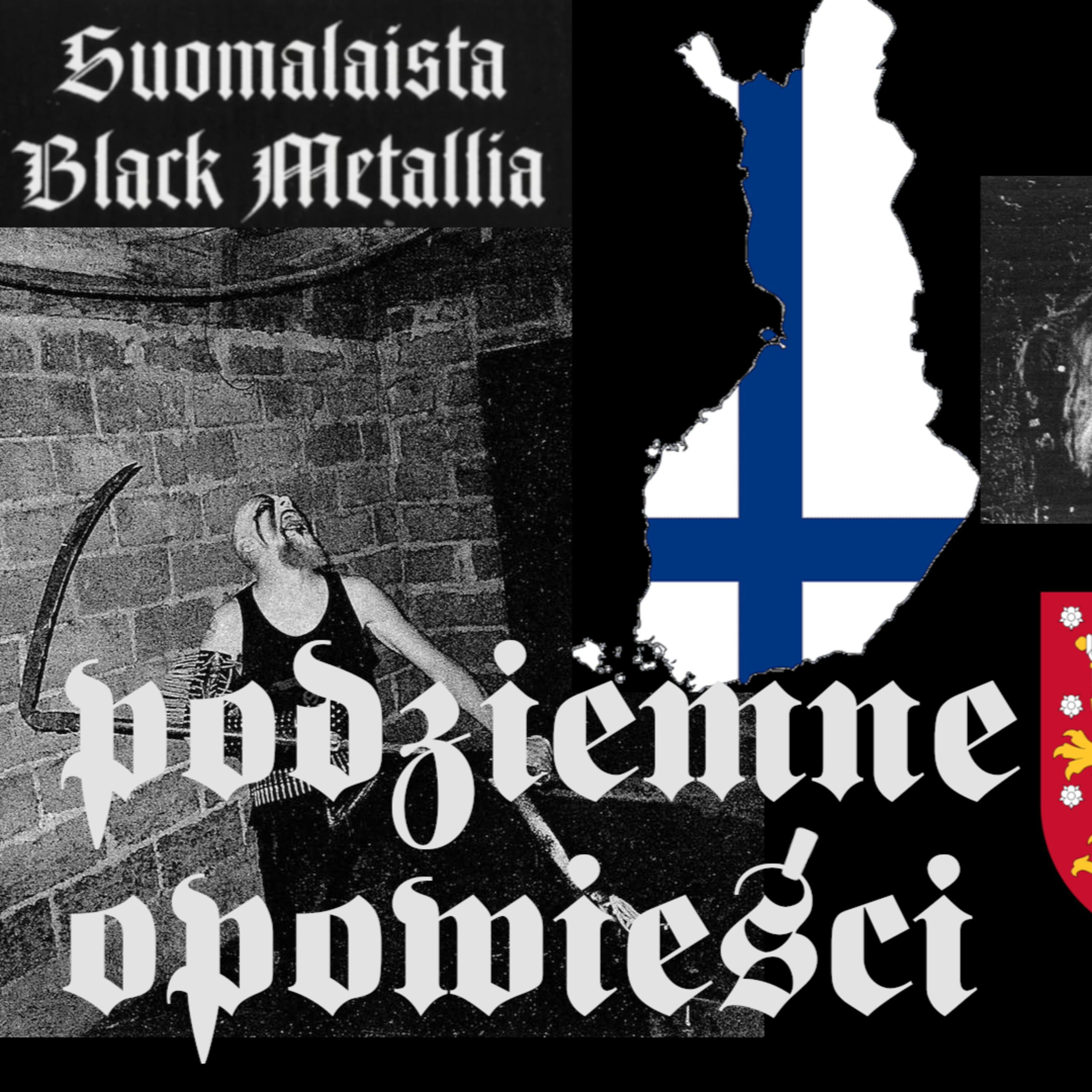 PODZIEMNE OPOWIEŚCI. Suomalaista Black Metallia, czyli światowy fenomen. episode artwork