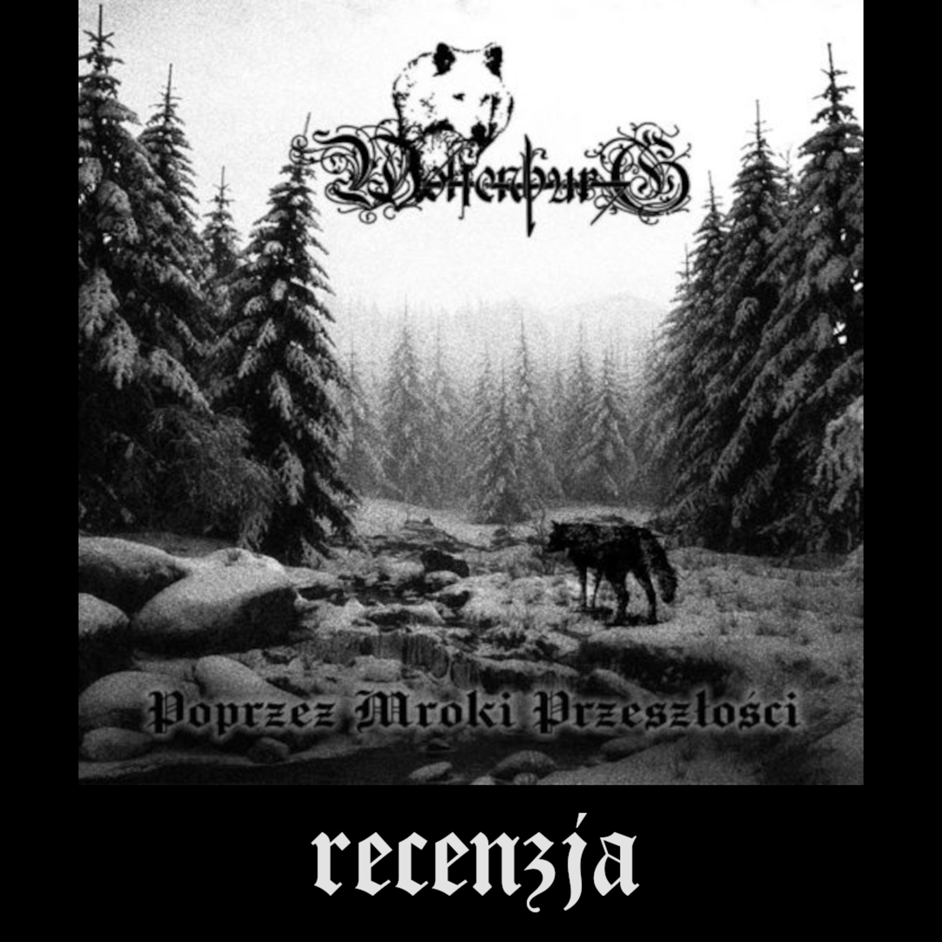RECENZJA. Wolfenburg - "Poprzez Mroki Przeszłości" (Werewolf Promotion, 2024) episode artwork
