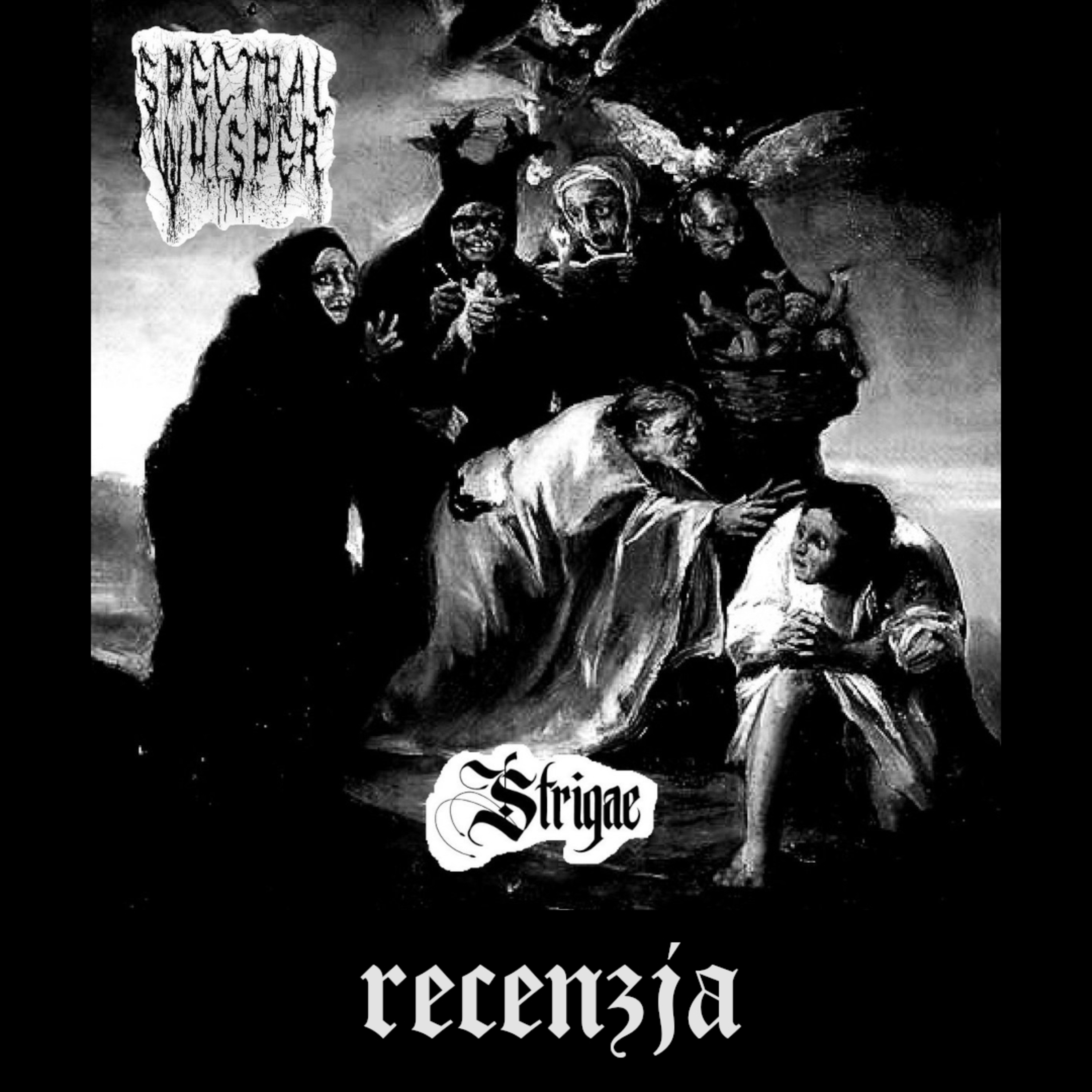 RECENZJA. Spectral Whisper - "Strigae" (Astral Nightmare Productions, 2025) episode artwork