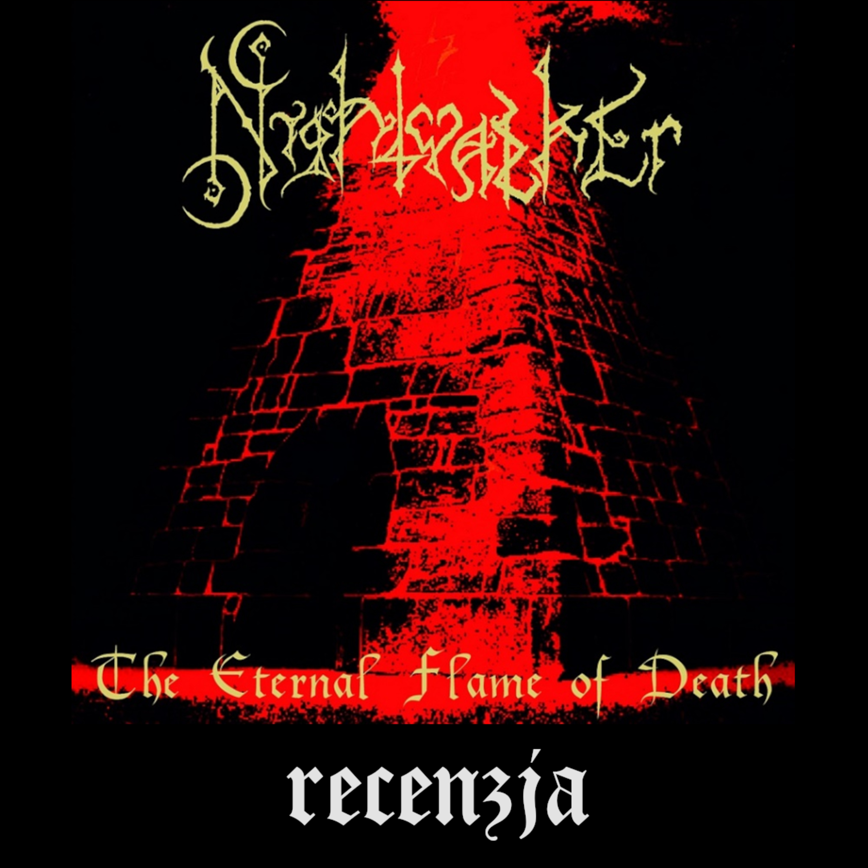RECENZJA. Nightwalker - "The Eternal Flame of Death" (Amor Fati Productions, 2025) episode artwork
