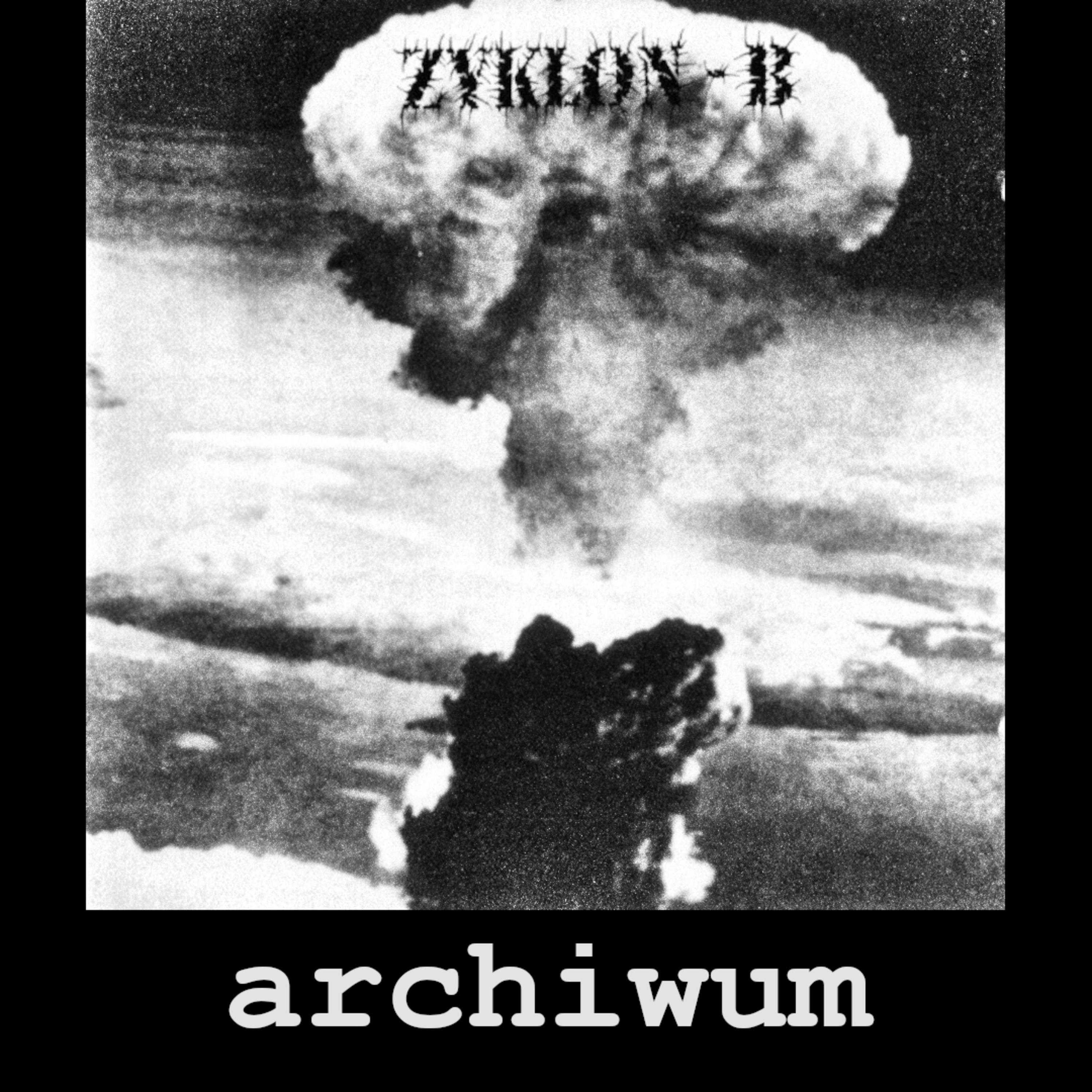 ARCHIWUM. Zyklon - B - "Blood Must Be Shed" (Malicious Records, 1995) episode artwork