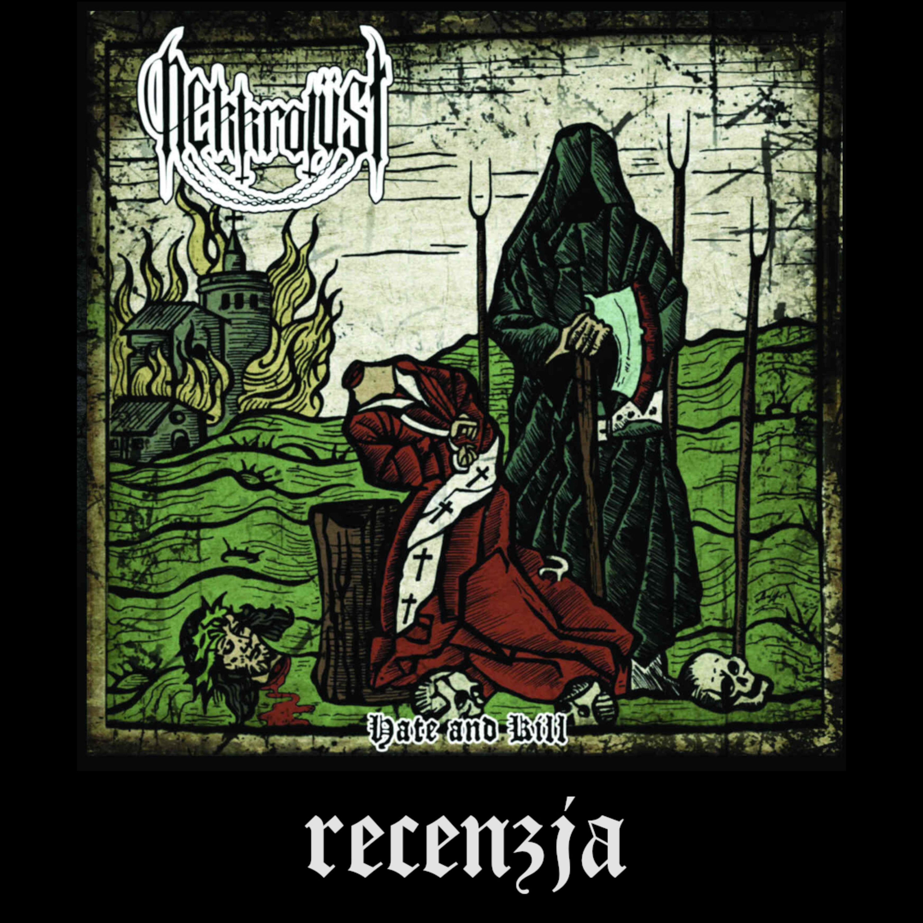 RECENZJA. Nekkrolüst - "Hate and Kill" (Putrid Cult, 2025) episode artwork
