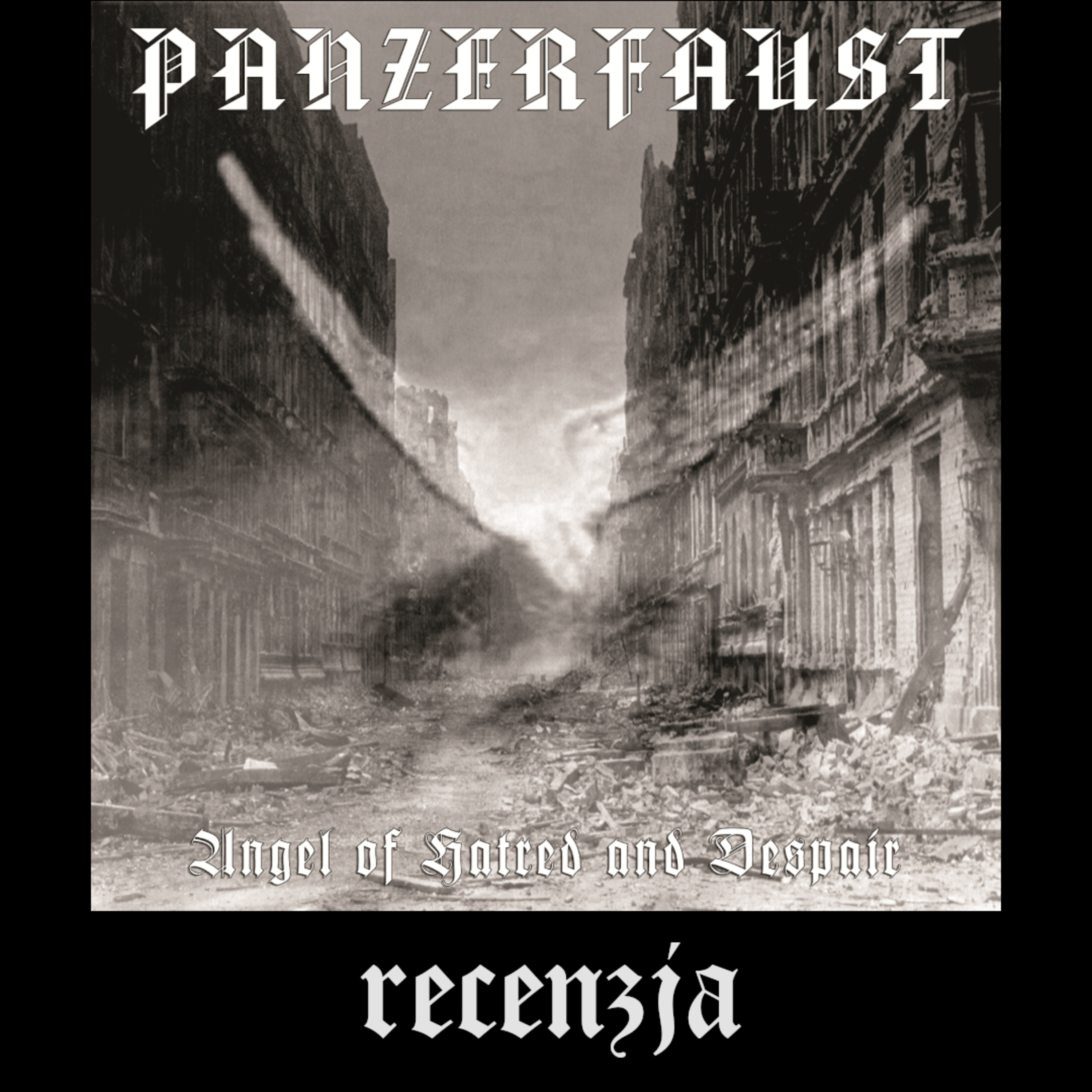 RECENZJA. Panzerfaust - "Angel of Hatred and Despair" (Hell is Here Production, 2025) episode artwork