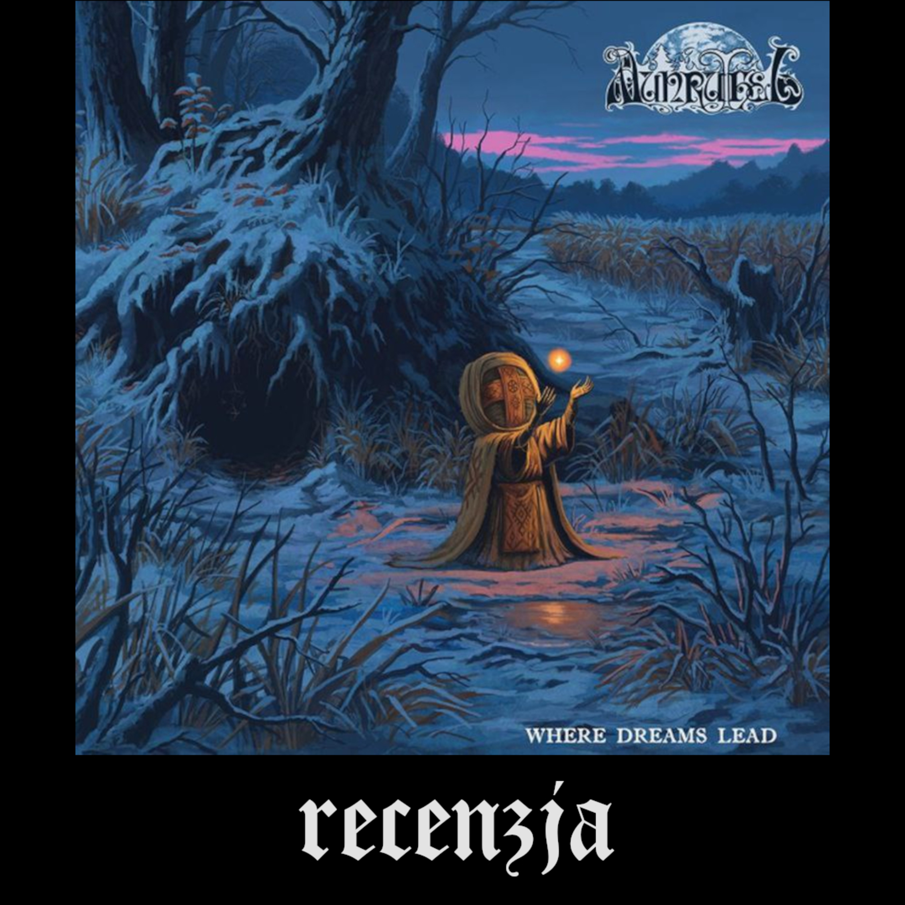 RECENZJA. Munruthel - "Where Dreams Lead" (Werewolf Promotion, 2025) episode artwork