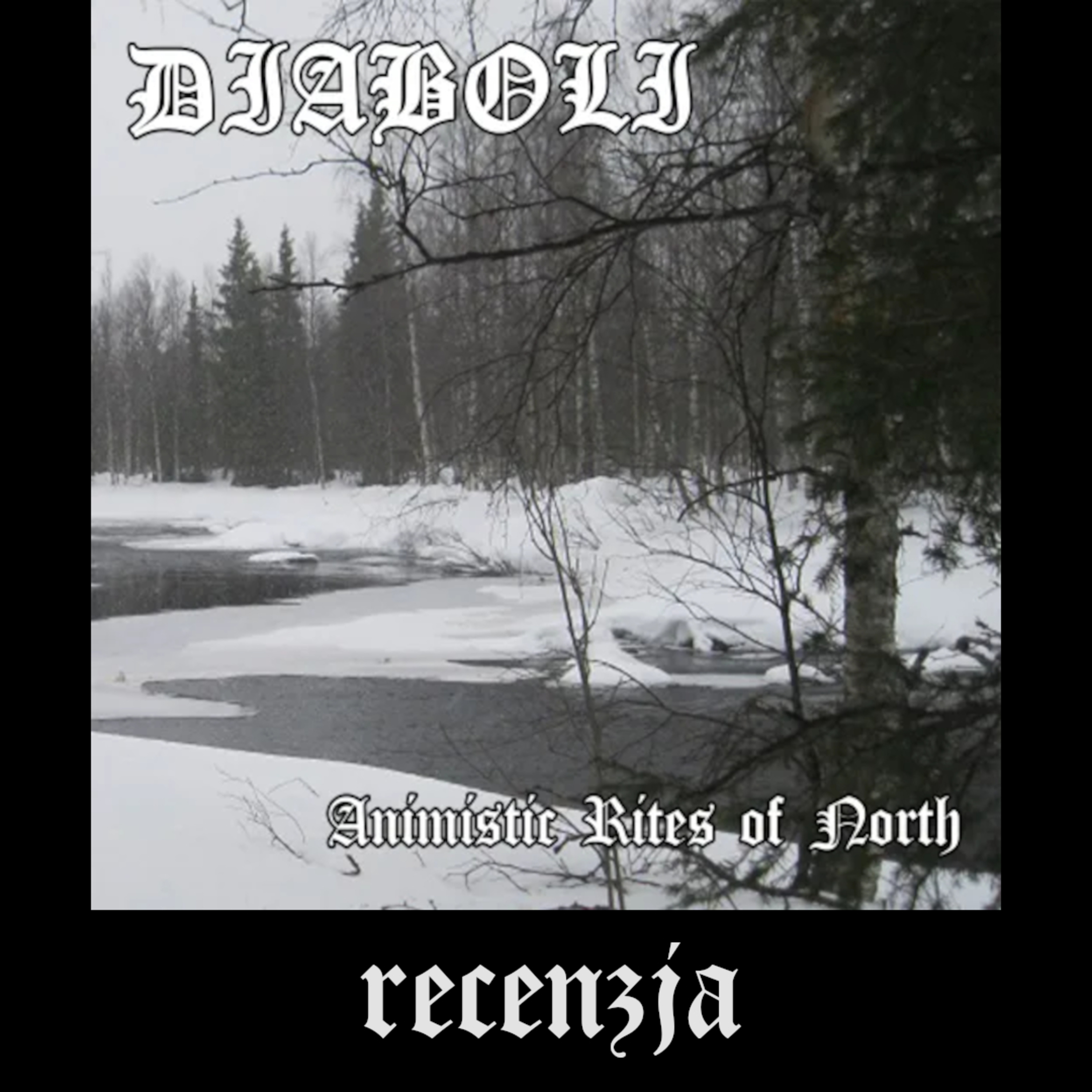 RECENZJA. Diaboli - "Animistic Rites of North" (Darker Than Black Records, 2025) episode artwork