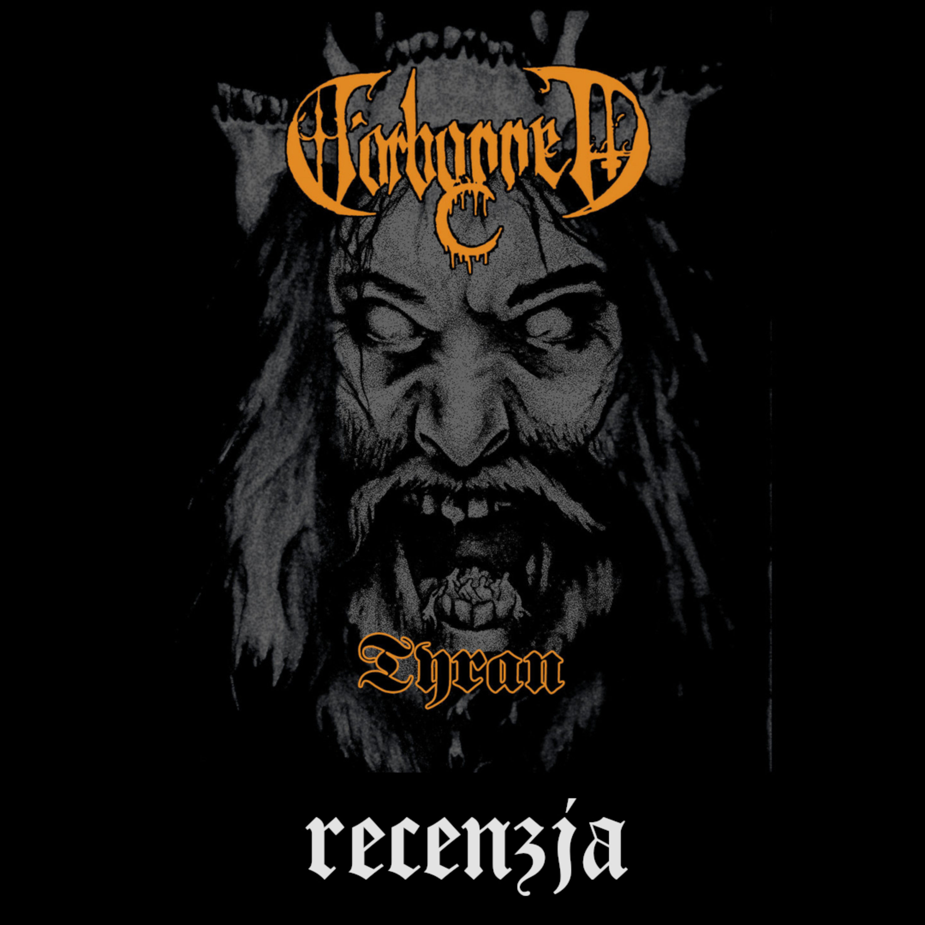 RECENZJA. Forbannet - "Tyran" (Under the Sign of Garazel, 2025) episode artwork