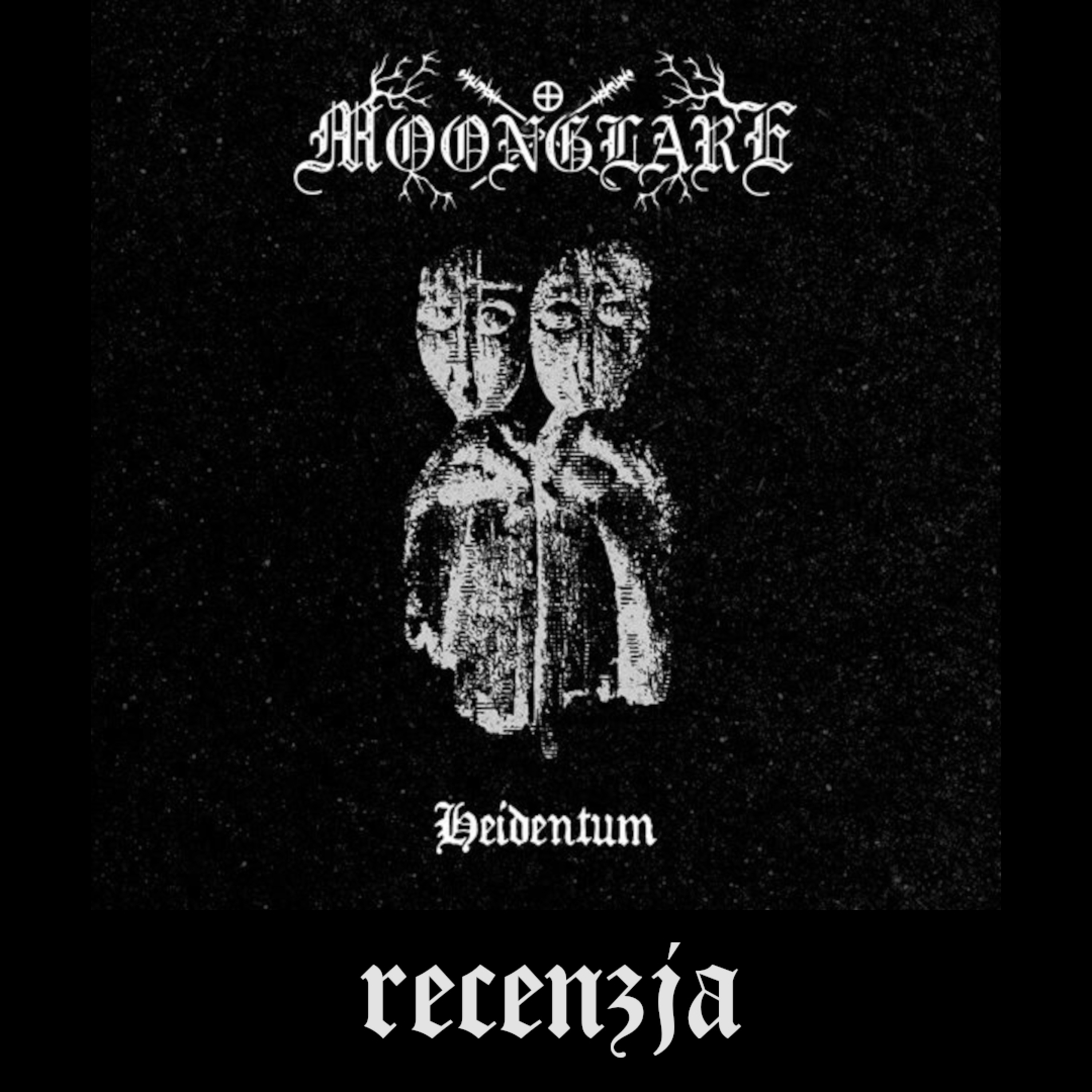 RECENZJA. Moonglare - "Heidentum" (Eastside, 2025) episode artwork