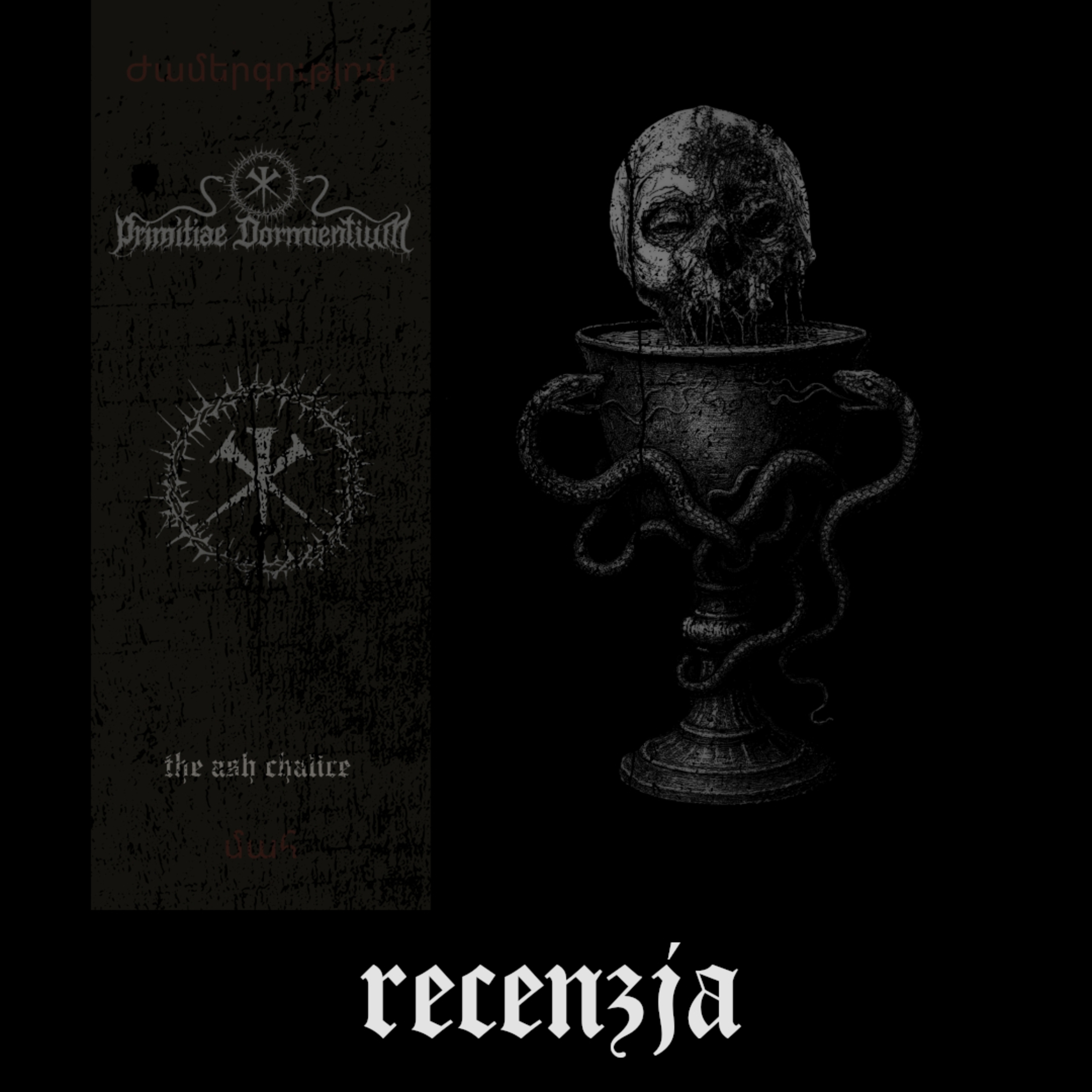 RECENZJA. Primitiae Dormientium - "The Ash Chalice" (Putrid Cult, 2026) episode artwork