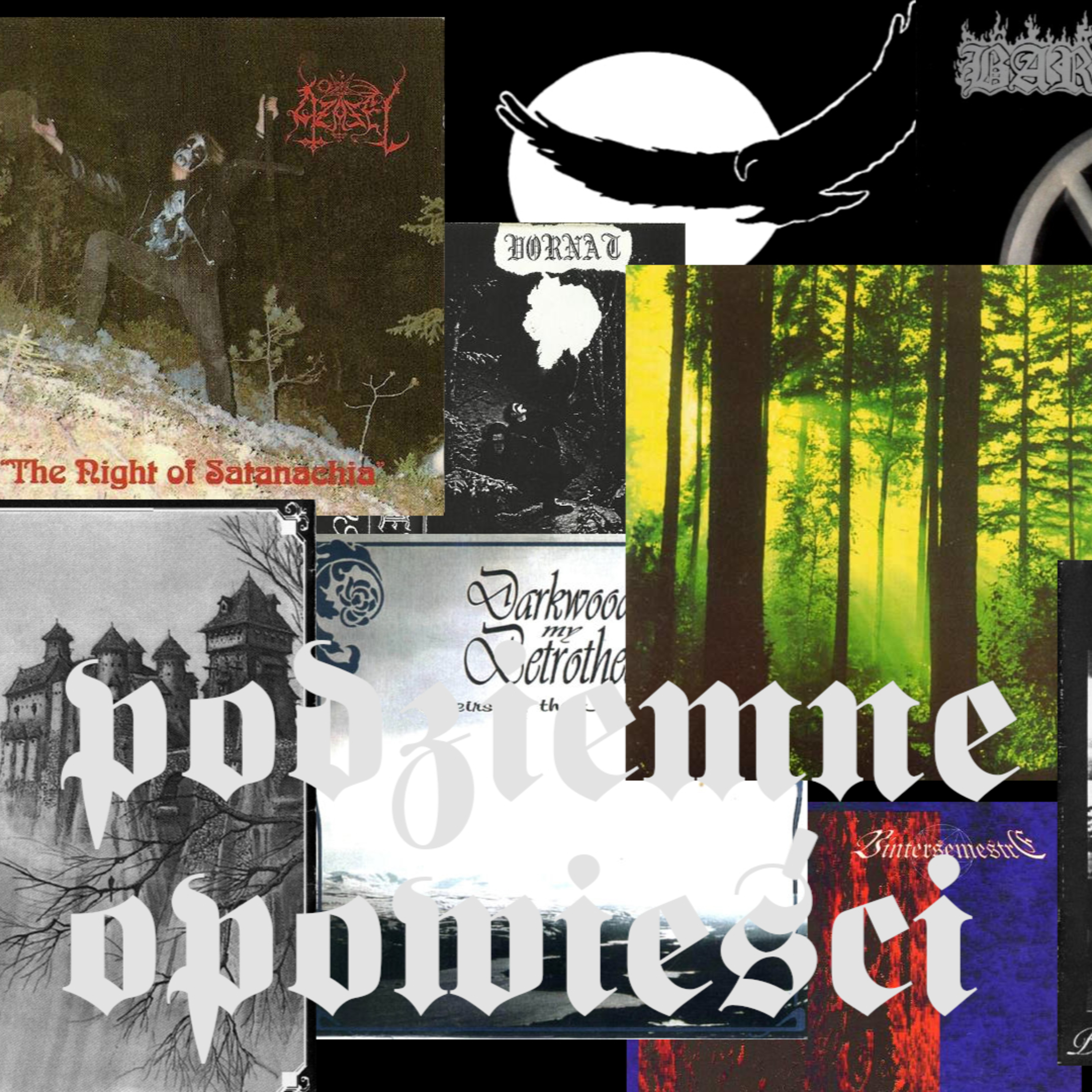 PODZIEMNE OPOWIEŚCI. Suomalaista Black Metallia. Fiński Black Metal, część II: 1995 - 1996. episode artwork