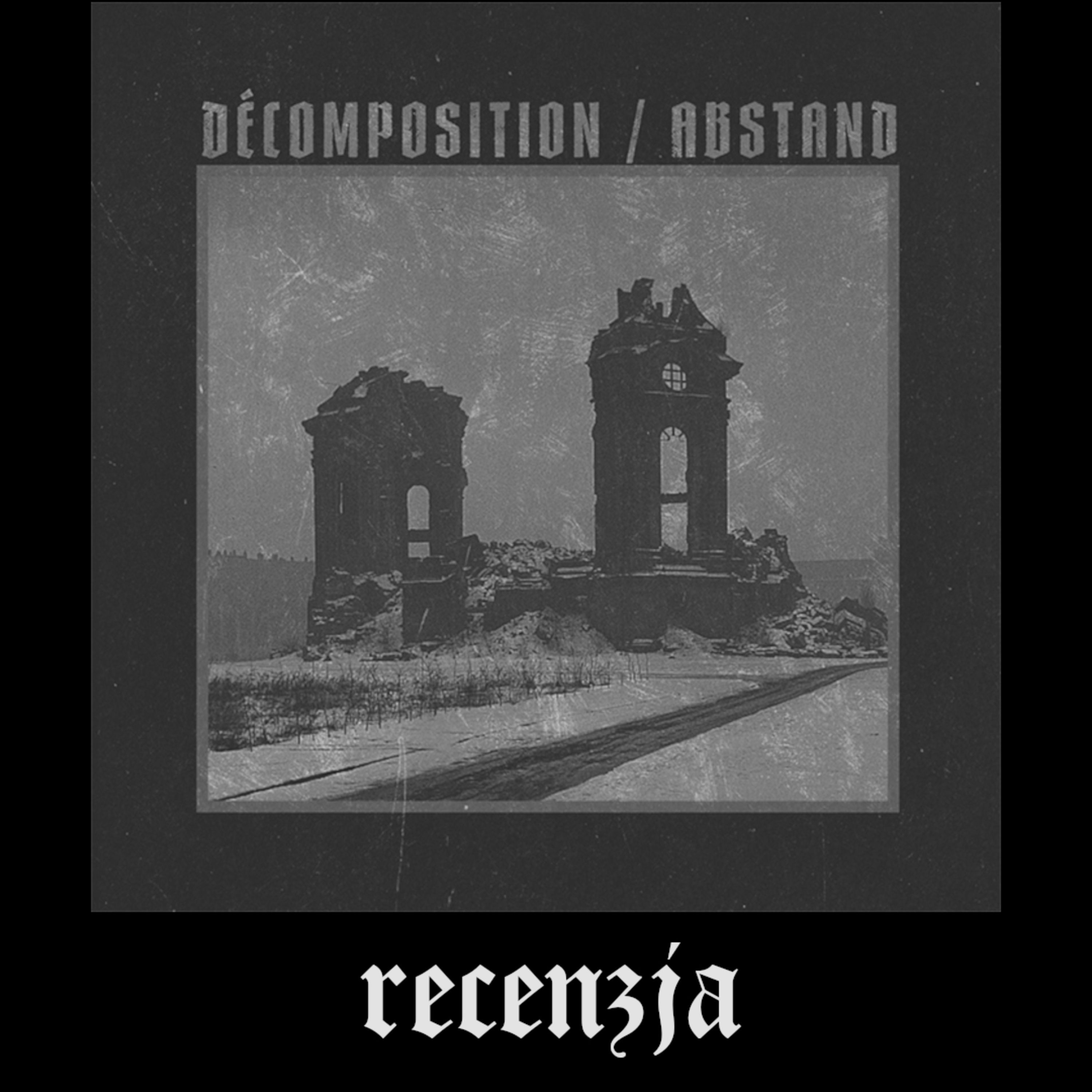 RECENZJA. Order of the Death's Head / Kaevum - "Décomposition / Abstand" (Darker Than Black, 2026) episode artwork