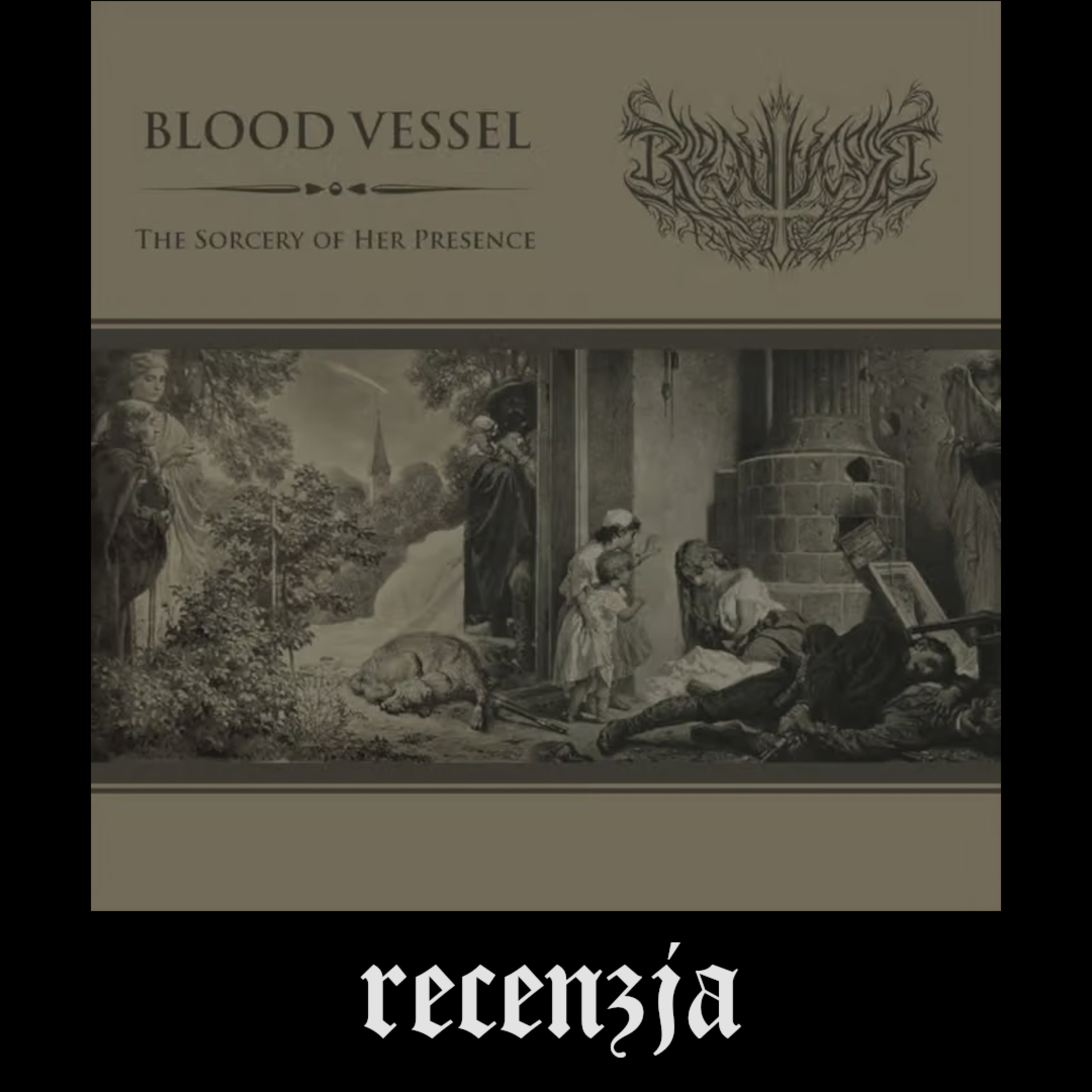 RECENZJA. Blood Vessel - "The Sorcery of Her Presence" (Werewolf Promotion, 2026) episode artwork