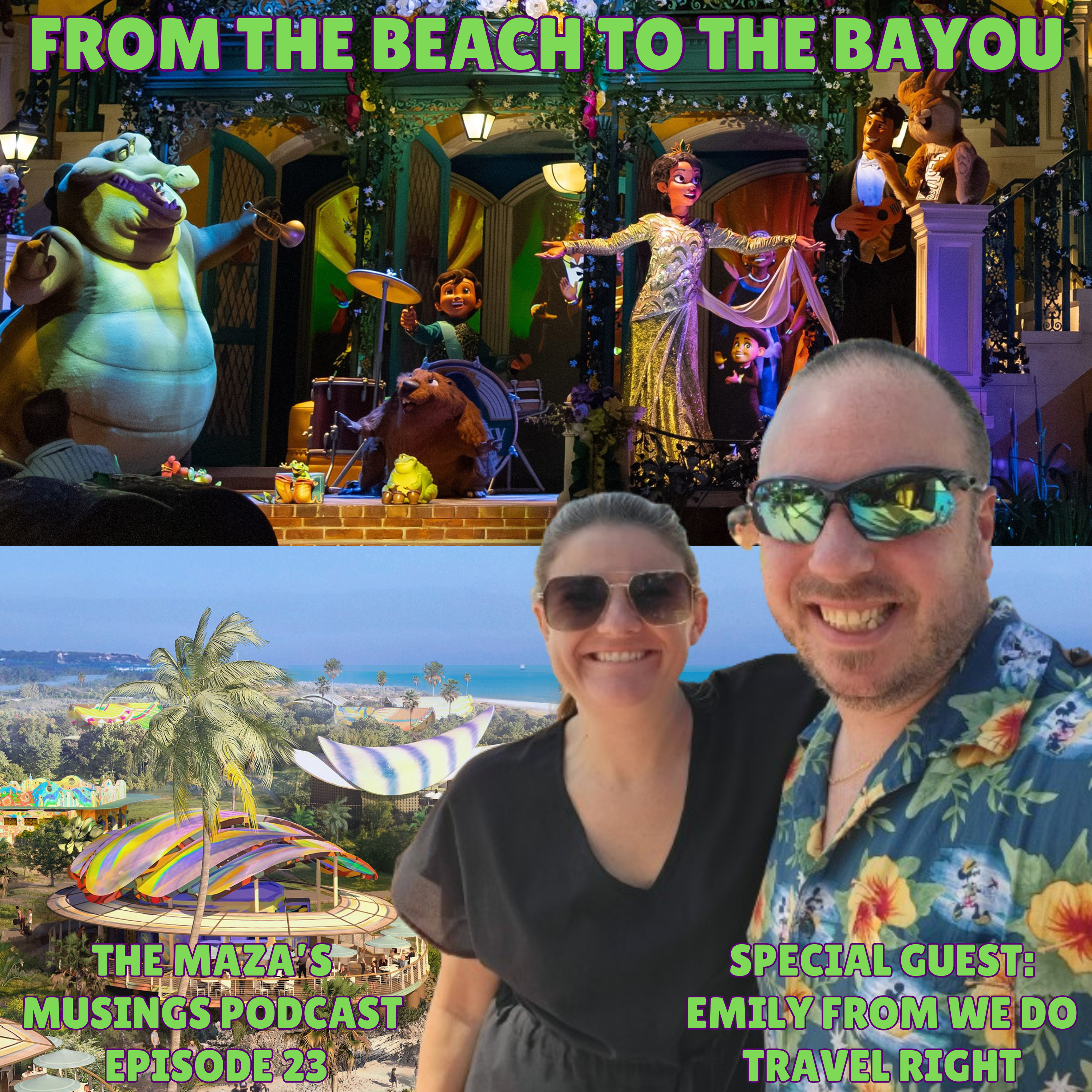 From the Beach to the Bayou: Disney's New Destination and Attraction episode artwork