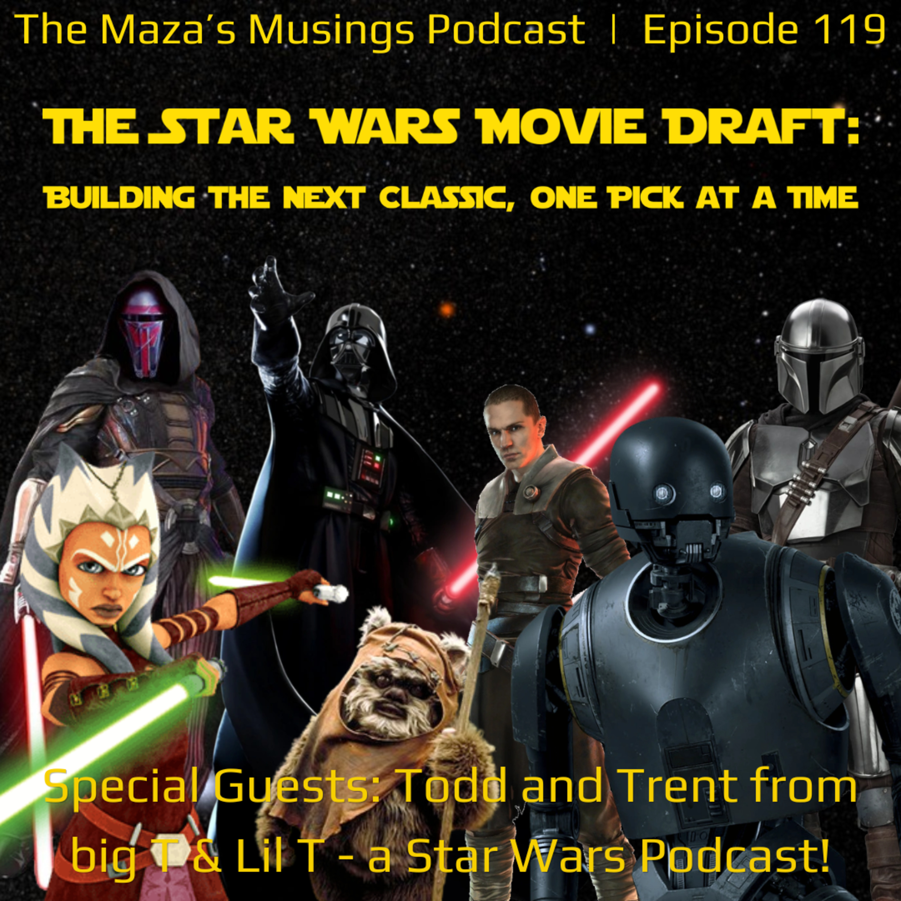 The Star Wars Movie Draft: Building the Next Classic, One Pick at a Time episode artwork