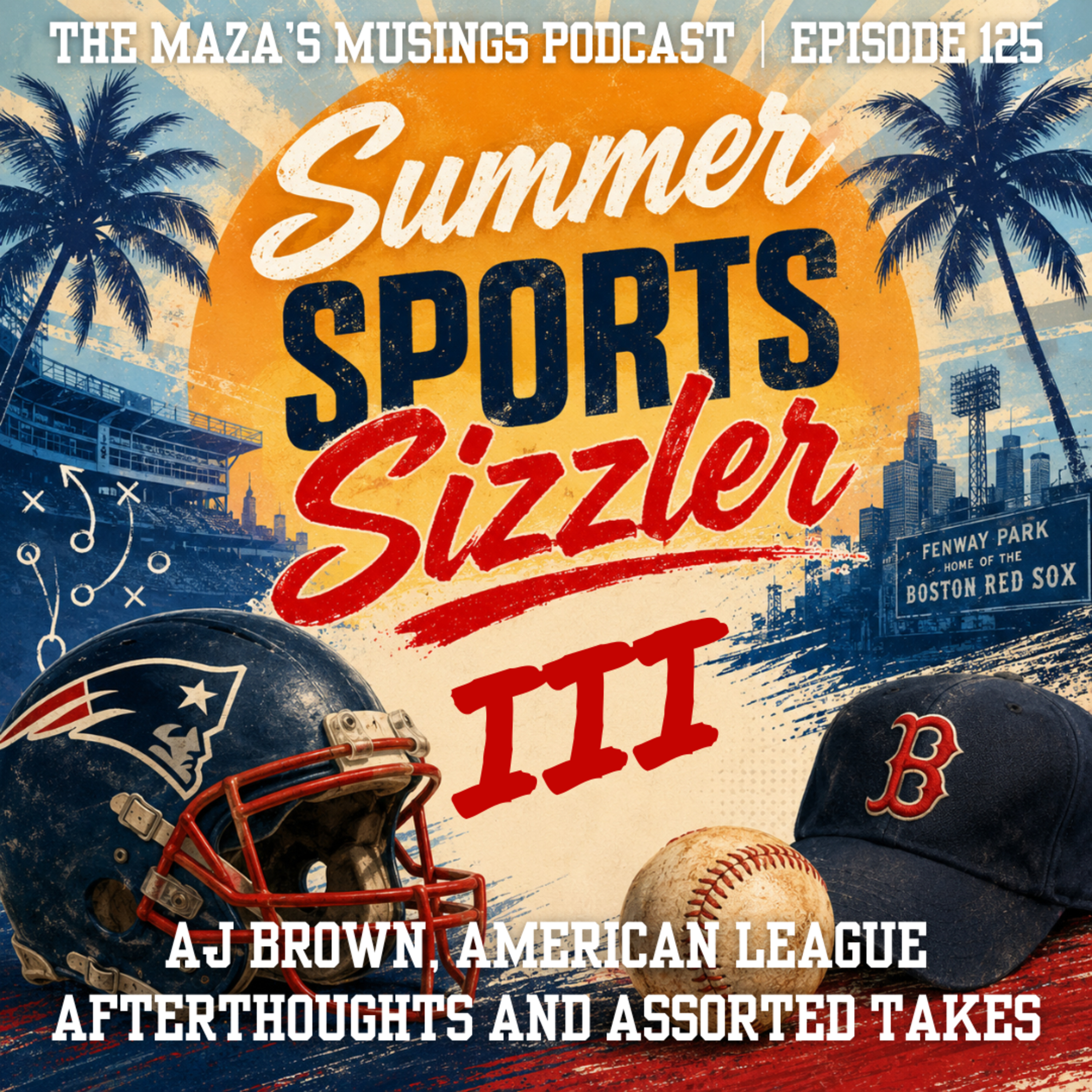 Summer Sports Sizzler: AJ Brown, American League Afterthoughts and Assorted Takes episode artwork