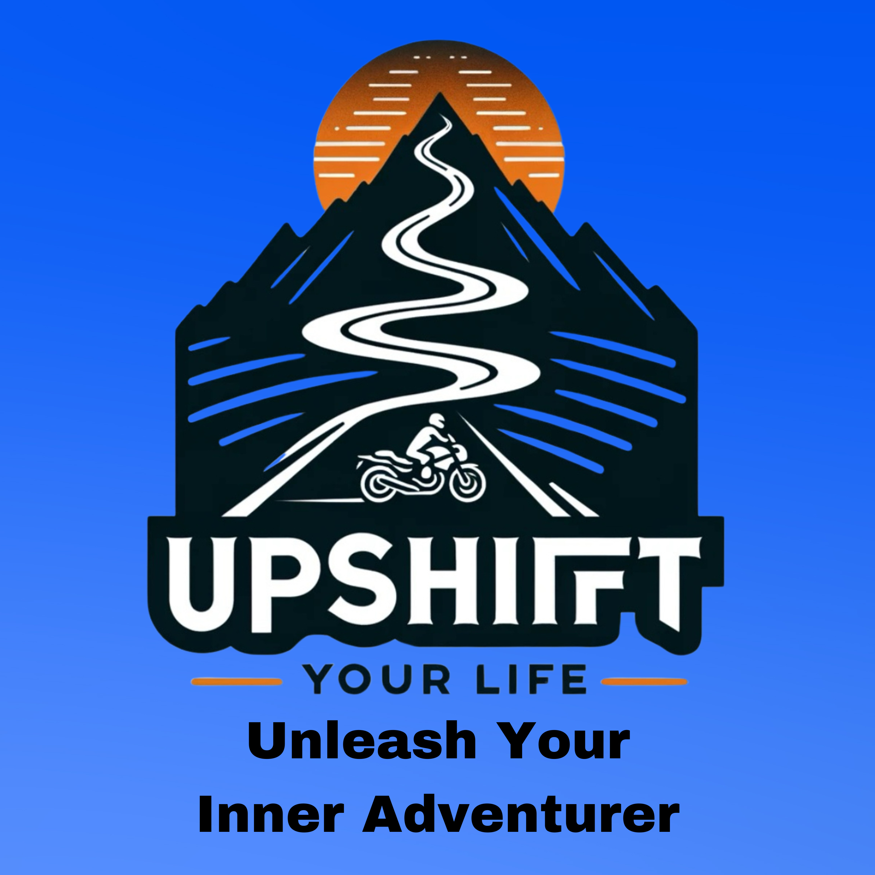 Unleash Your Inner Adventurer episode artwork