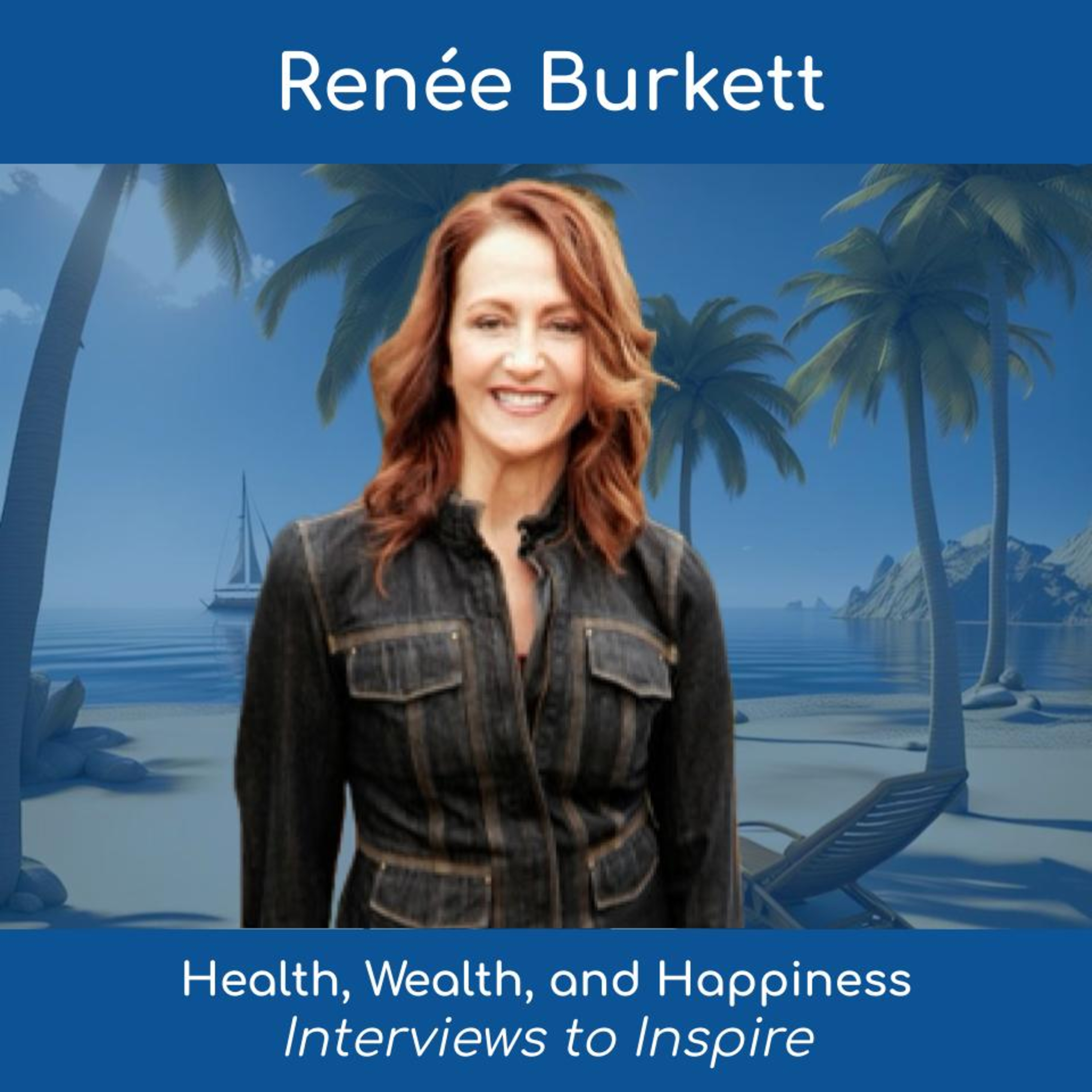 Women\'s Health, Wealth, and Happiness | Interviews to Inspire