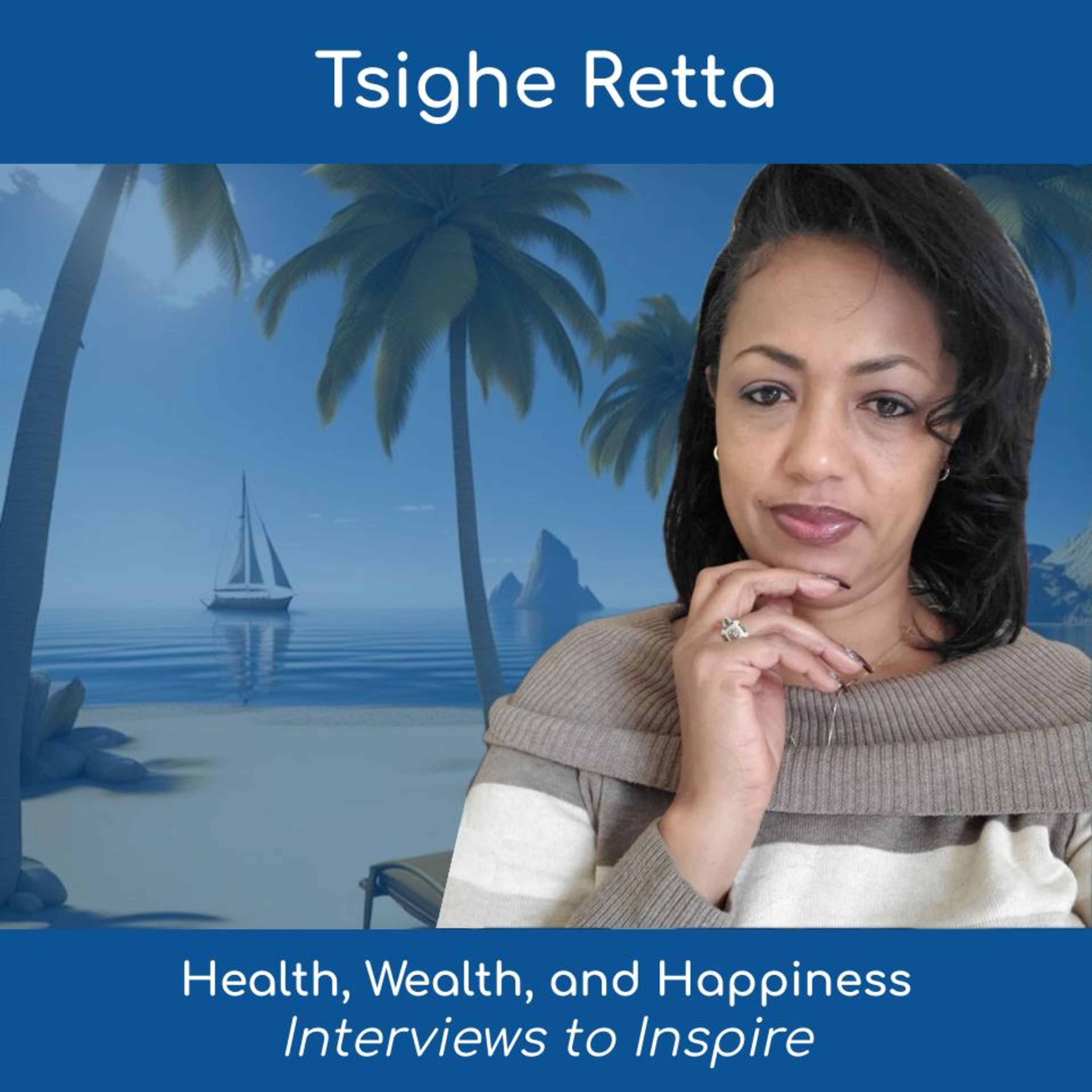 Women\'s Health, Wealth, and Happiness | Interviews to Inspire