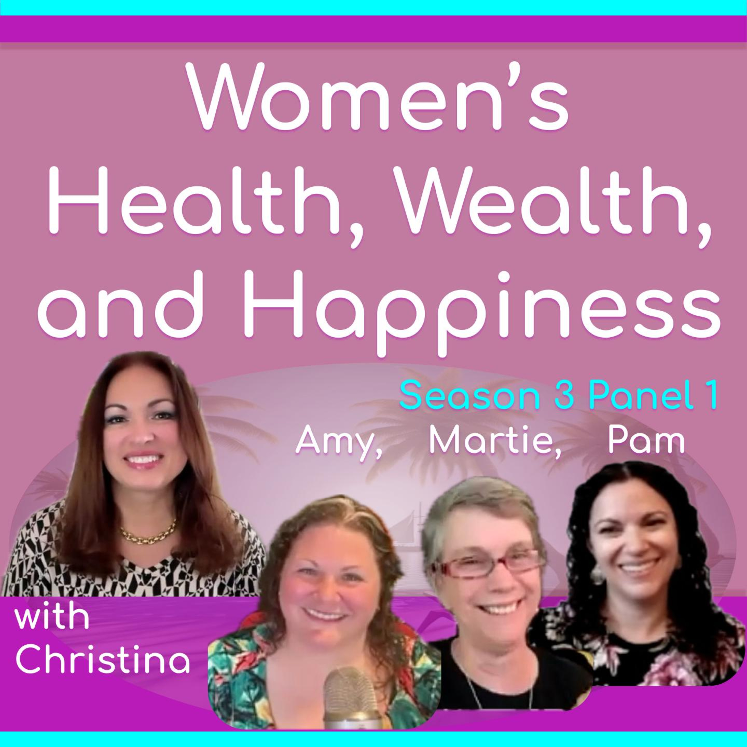 Women\'s Health, Wealth, and Happiness | Interviews to Inspire