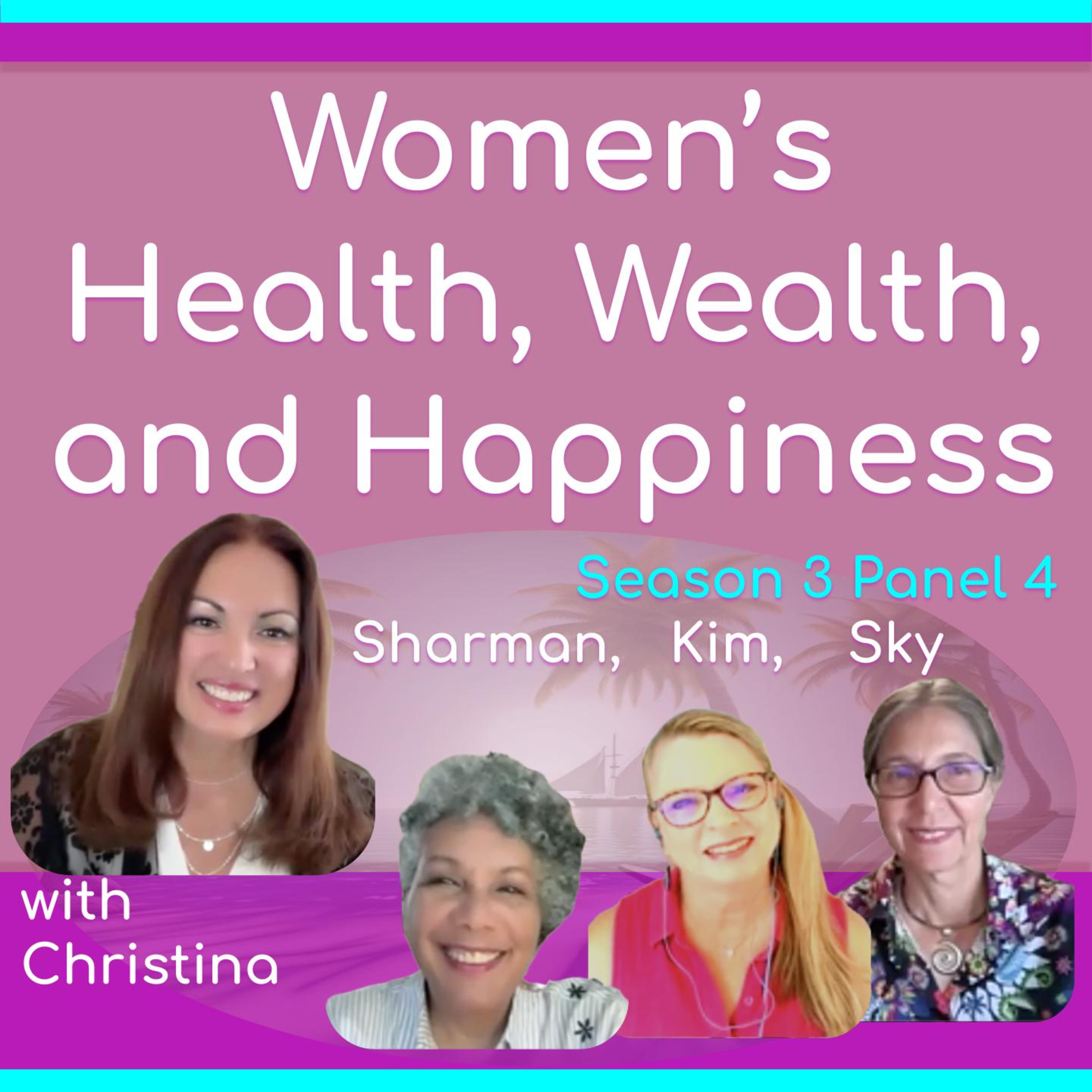 Intuition & Experience: Stories of Intuition, Reinvention & Resilience with a Women’s Mentor, Intuitive Coach, & Professor/Filmmaker