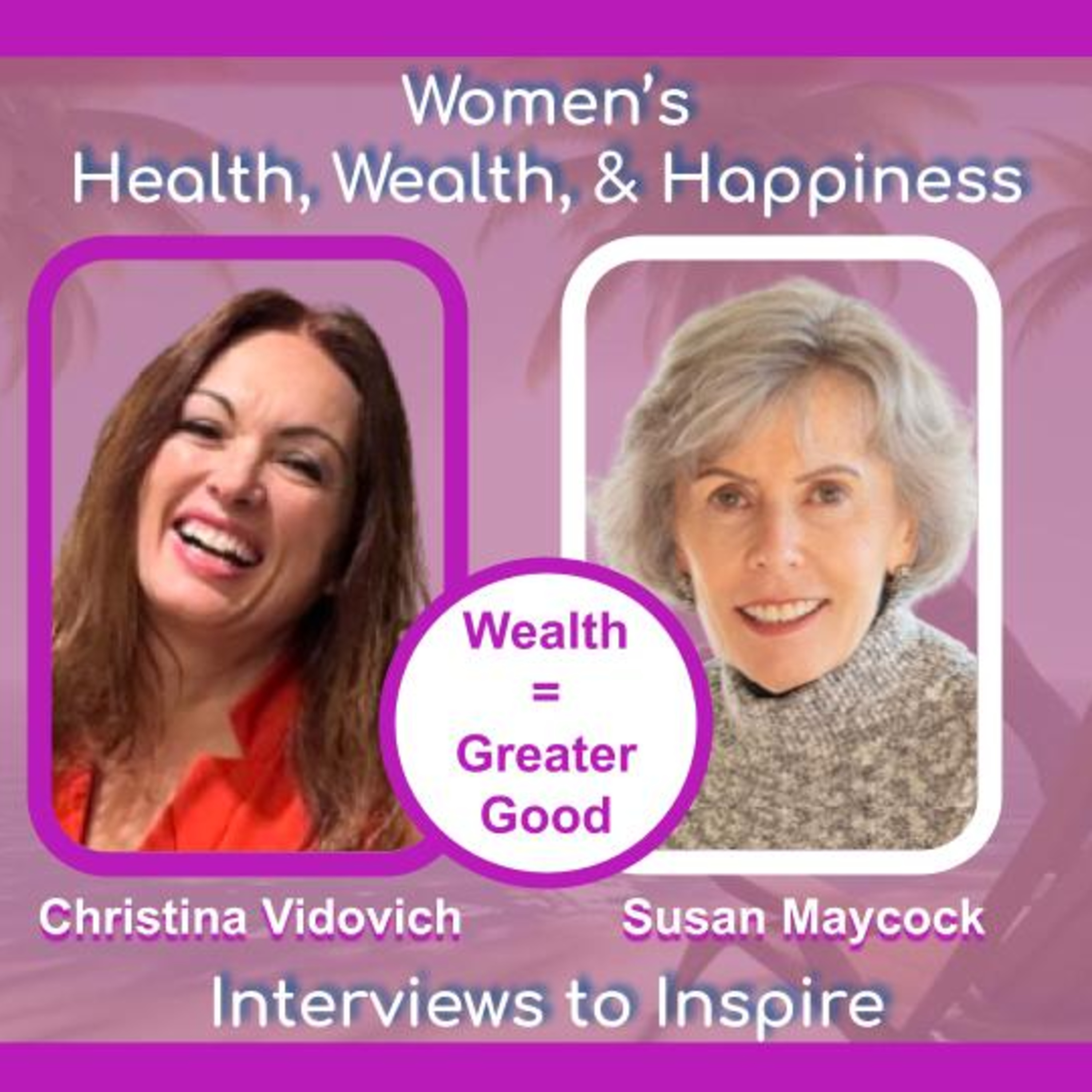 The Greater Good | Discovering True Wealth and Abundance