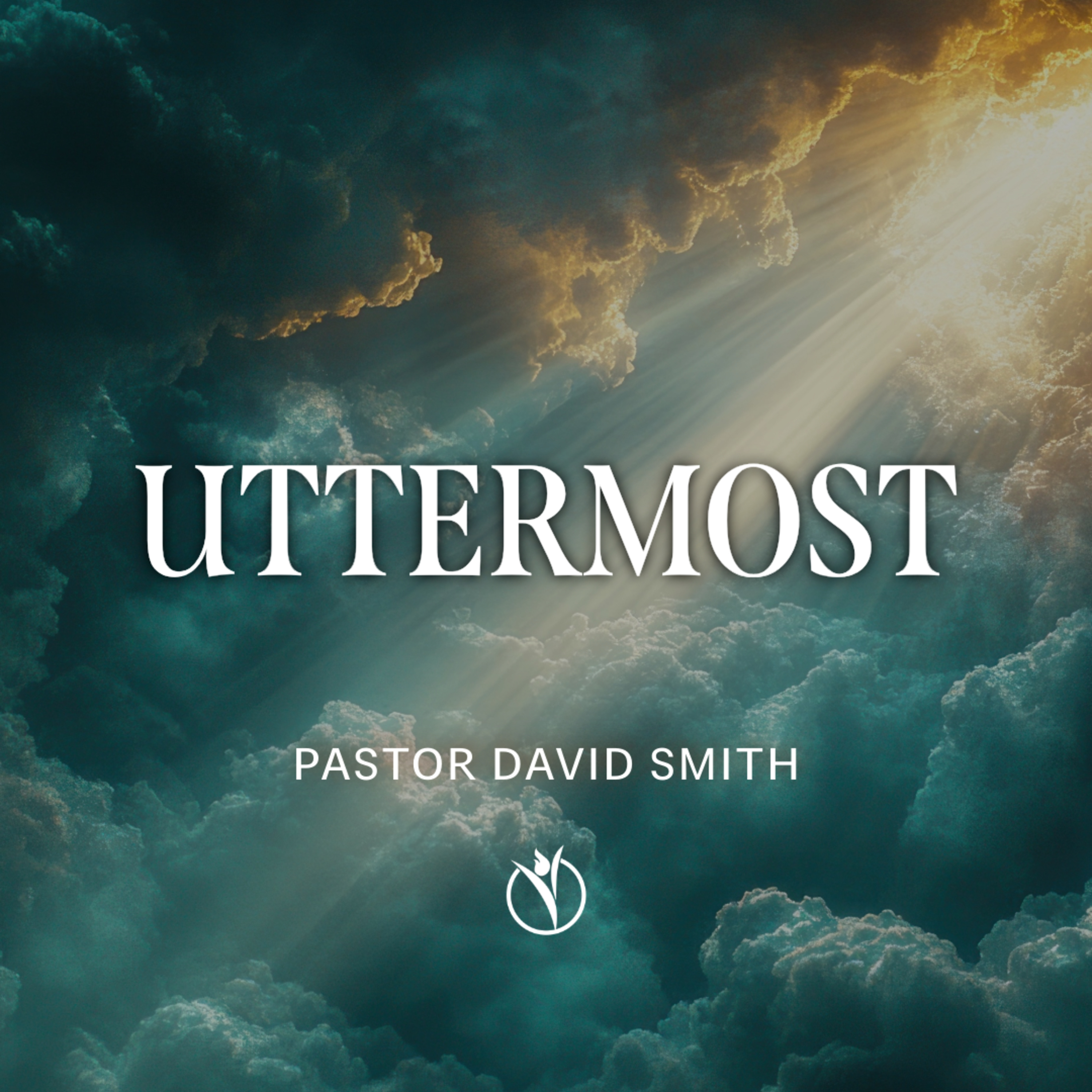 🤲🏼 UTTERMOST // PASTOR DAVID SMITH  episode artwork