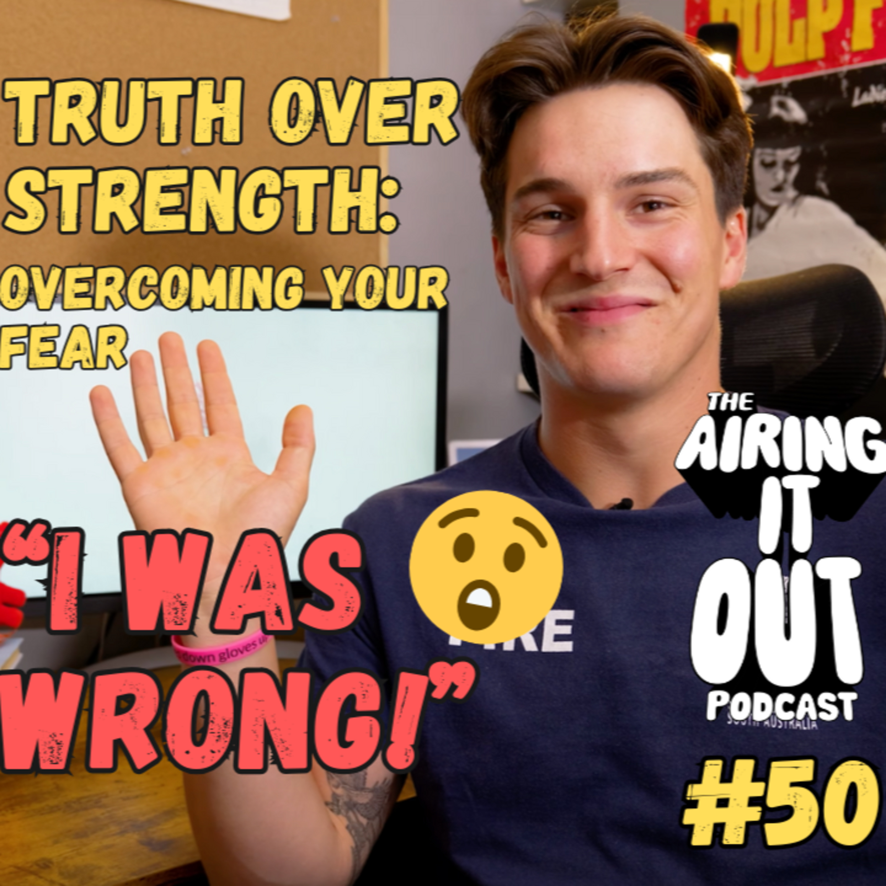 Truth Over Strength: The Real Way to Overcome Fear | The Airing It Out Podcast (Ep. 50) episode artwork