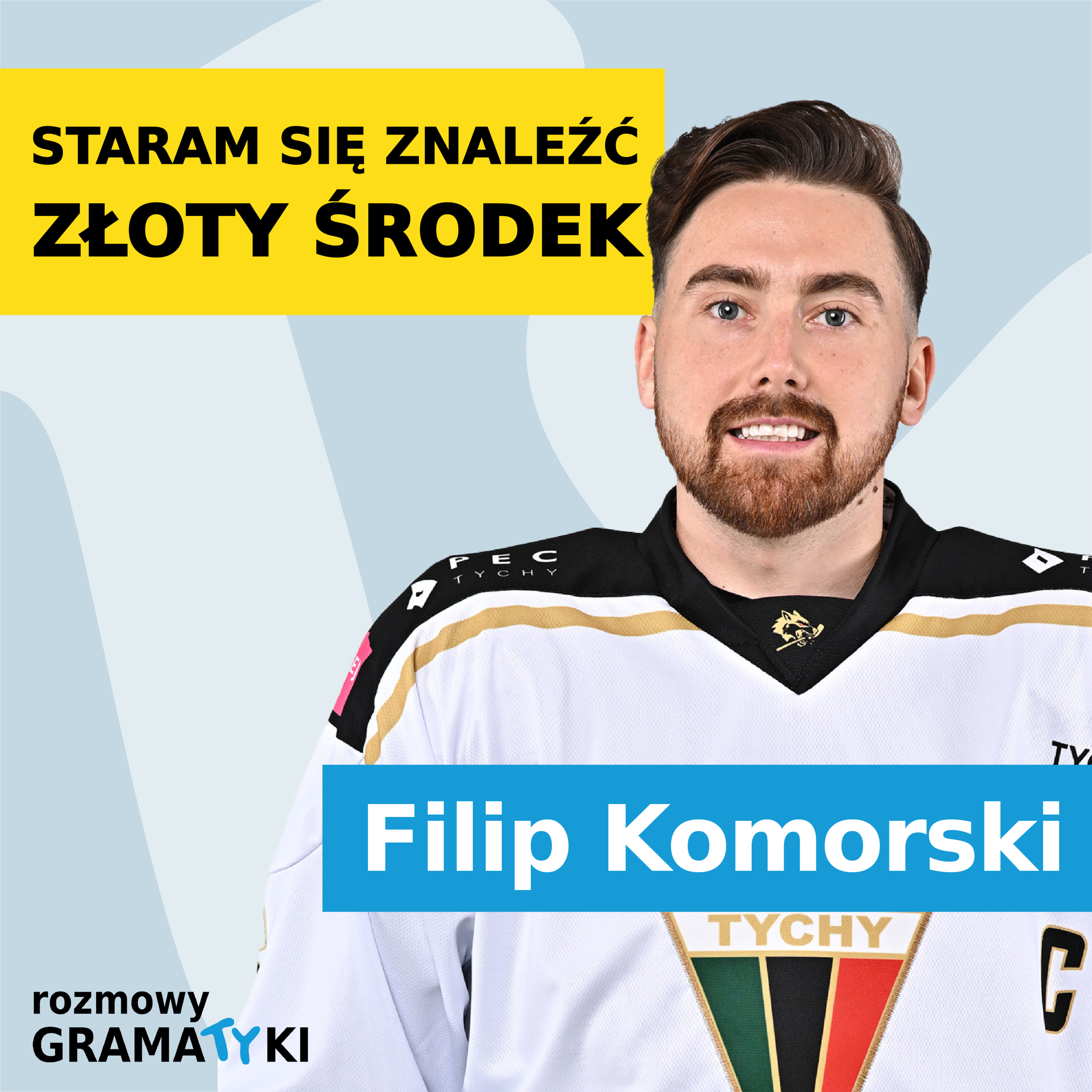 STARAM SIĘ ZNALEŹĆ ZŁOTY ŚRODEK - Filip Komorski | Rozmowy Gramatyki episode artwork