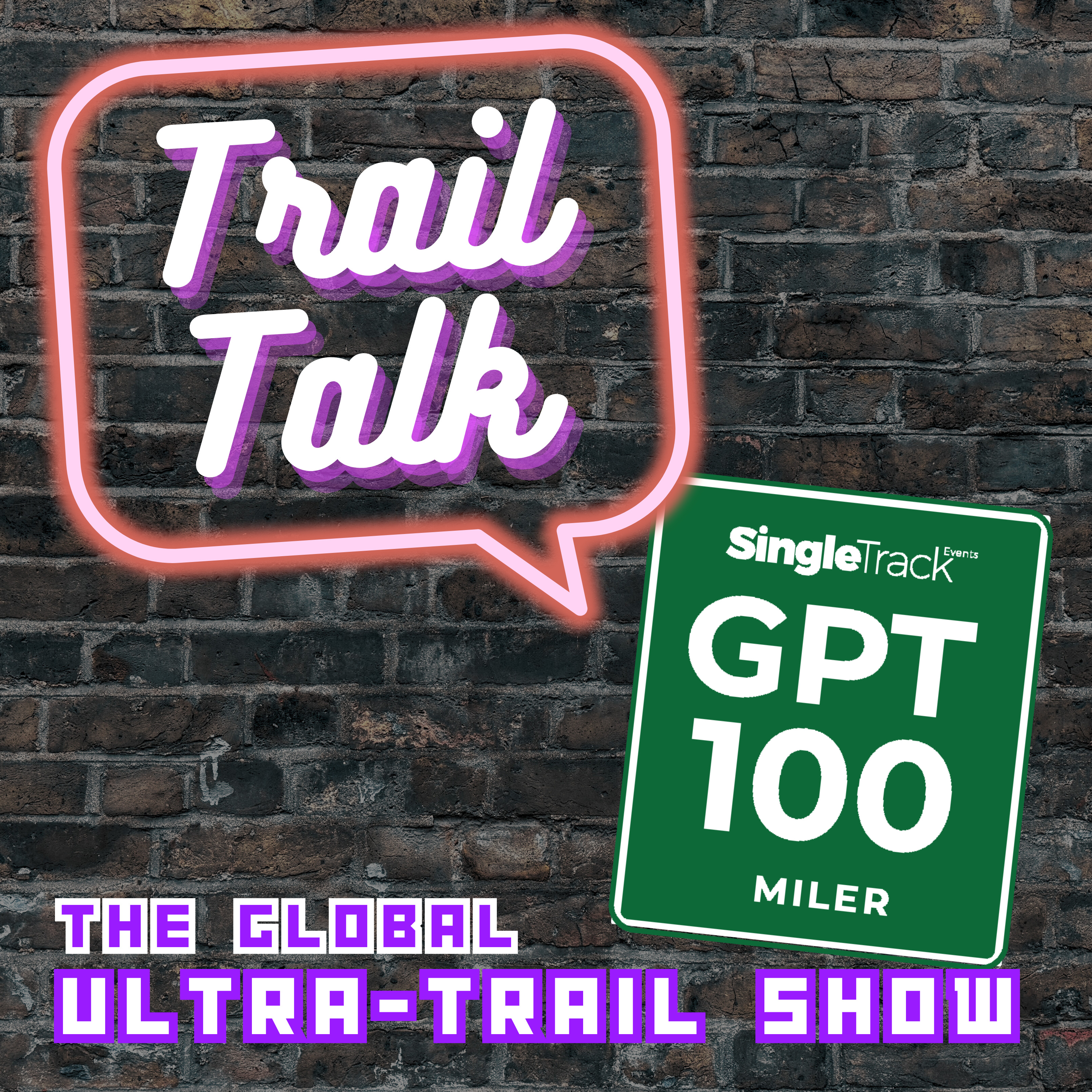 GPT100 Miler – World Trail Majors, Hardrock Qualifier & Course Record Holders episode artwork