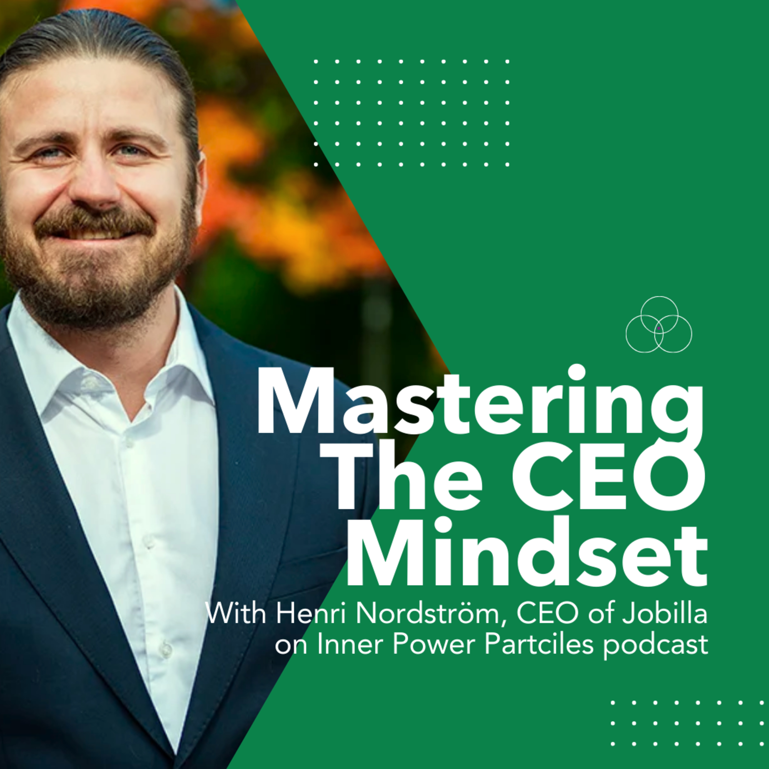 Mastering the CEO Mindset: Turning Annual Revenue into a Monthly Number with Value Driven Leadership shared by Henri Nordström CEO of Jobilla episode artwork