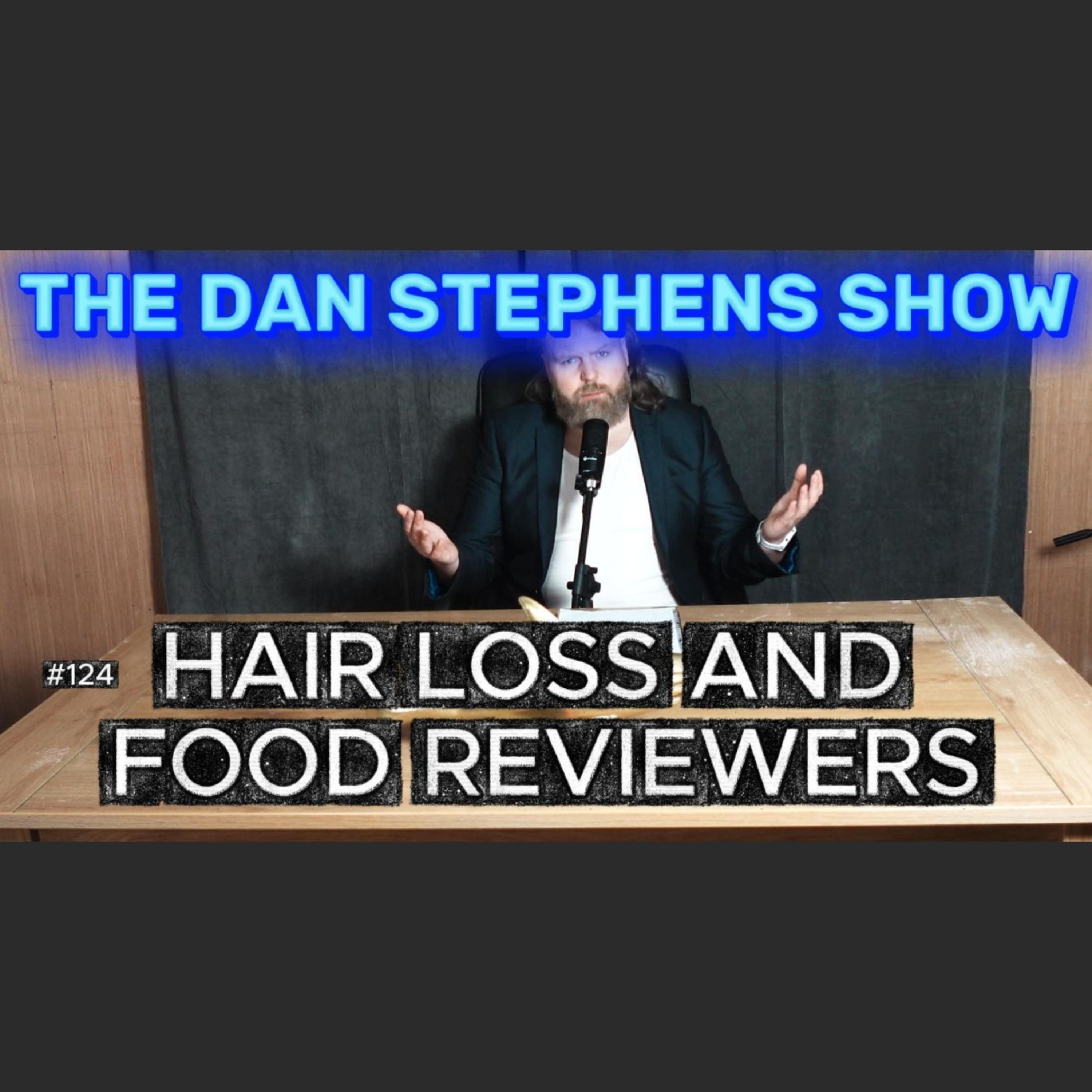 Hair Loss and Food Reviewers episode artwork