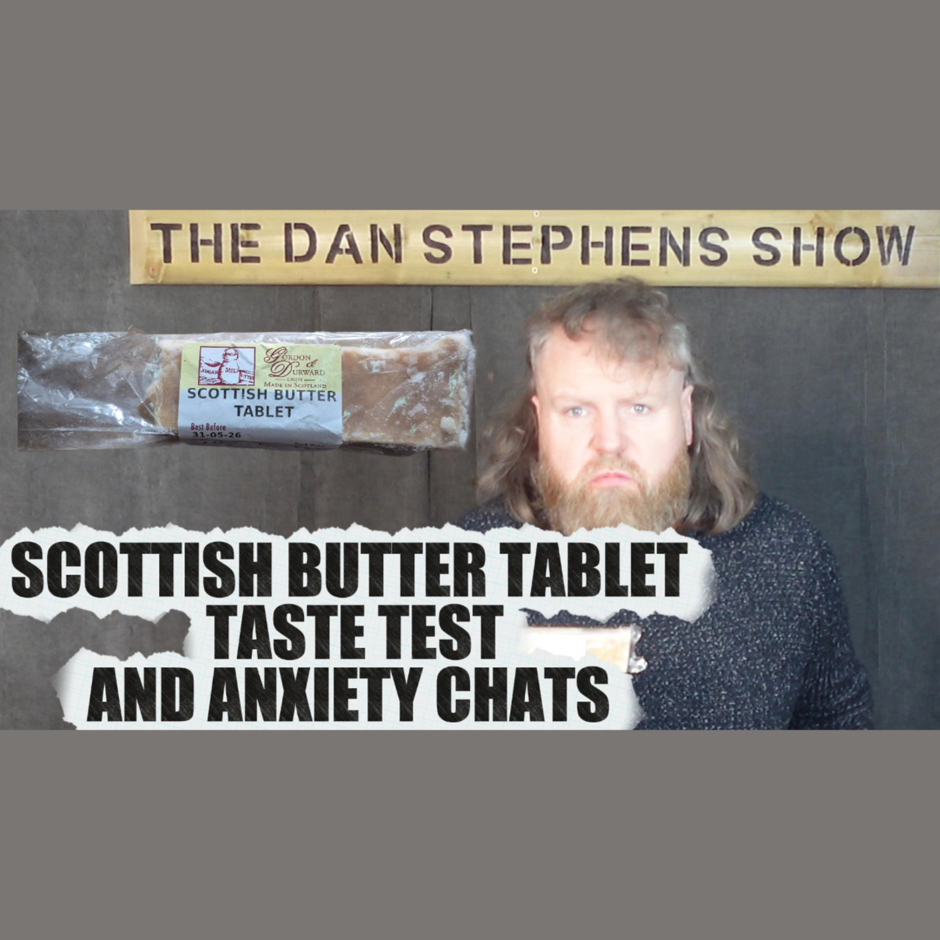 The Horrible Scottish Butter Bar and Anxiety Chats episode artwork
